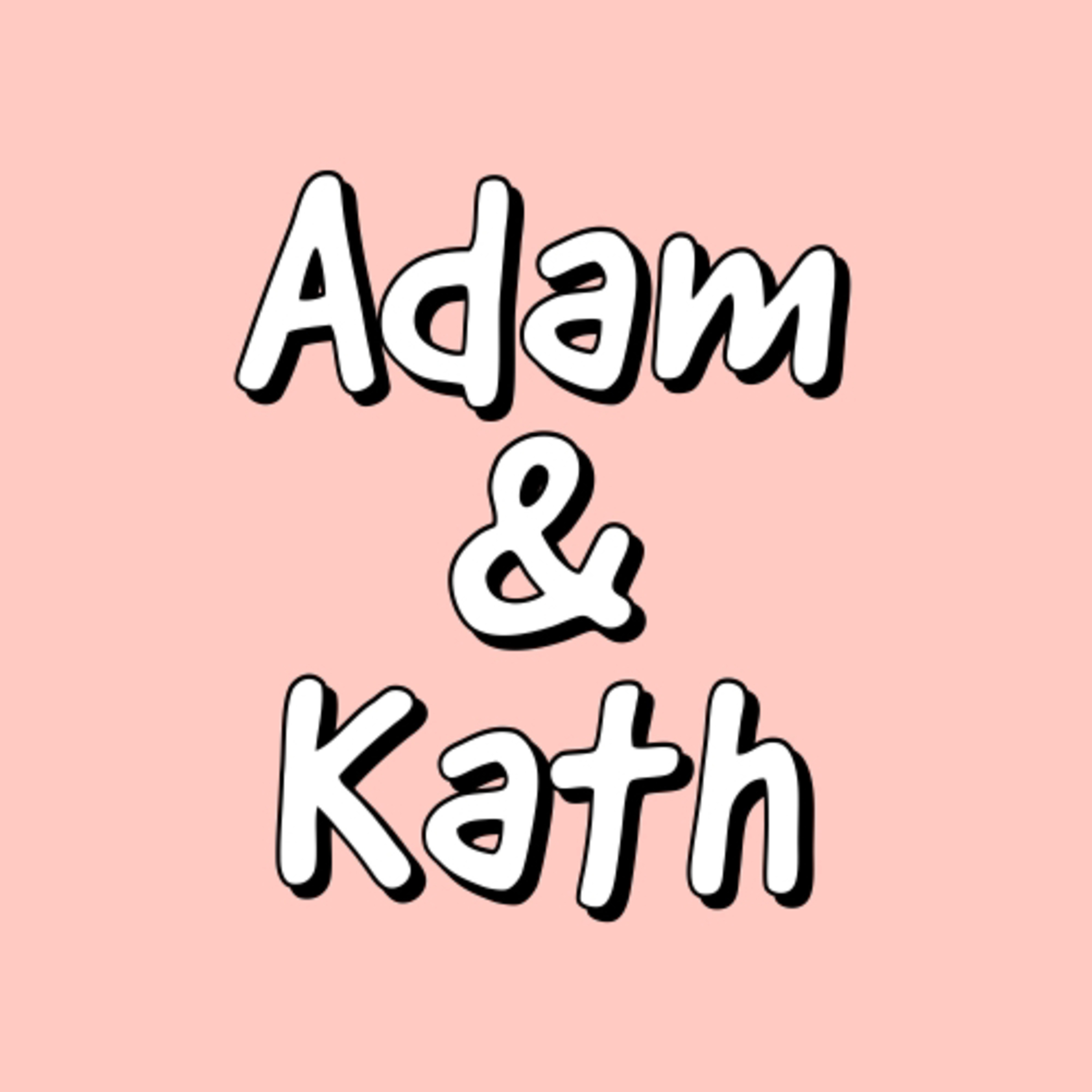 Adam & Kath