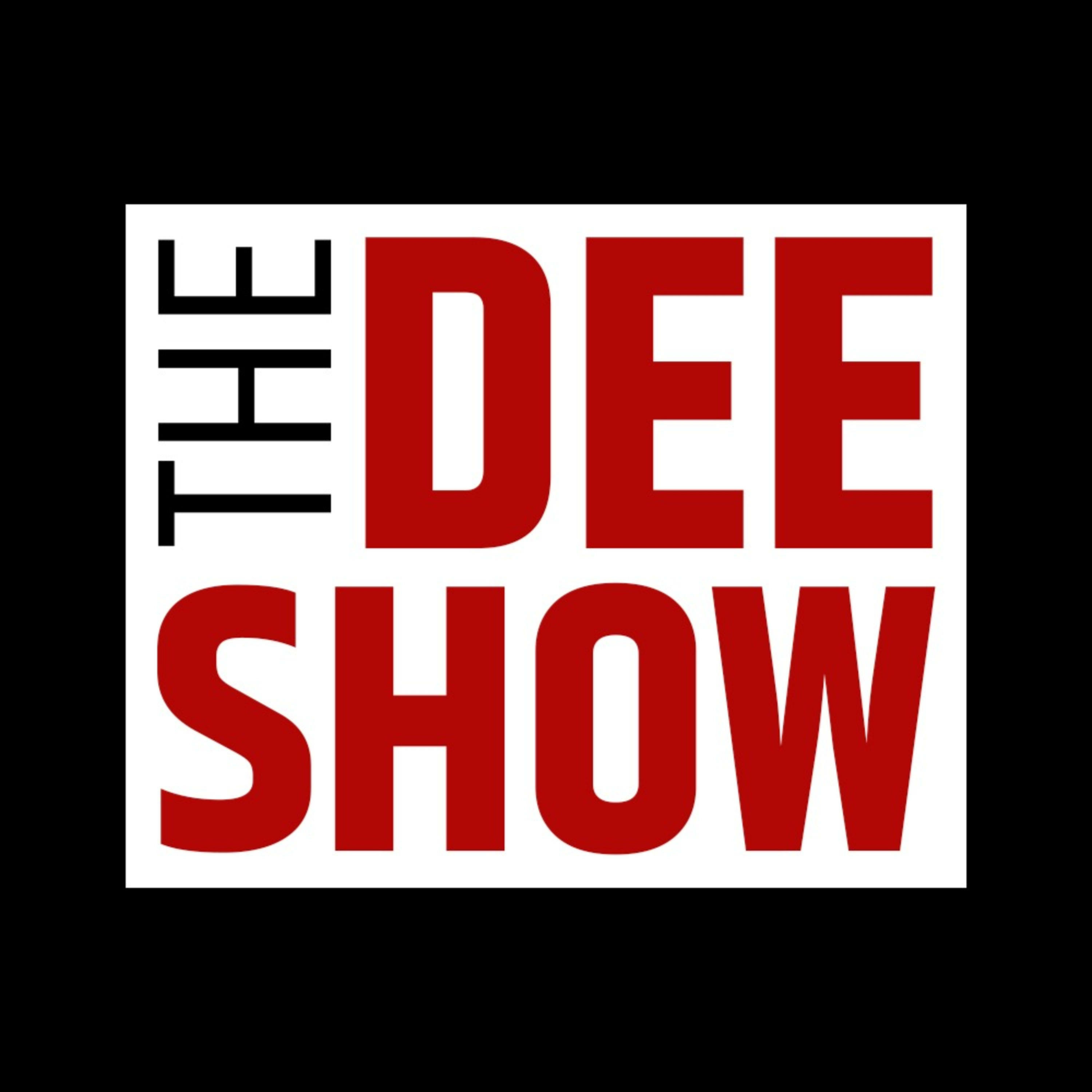 THE DEE SHOW
