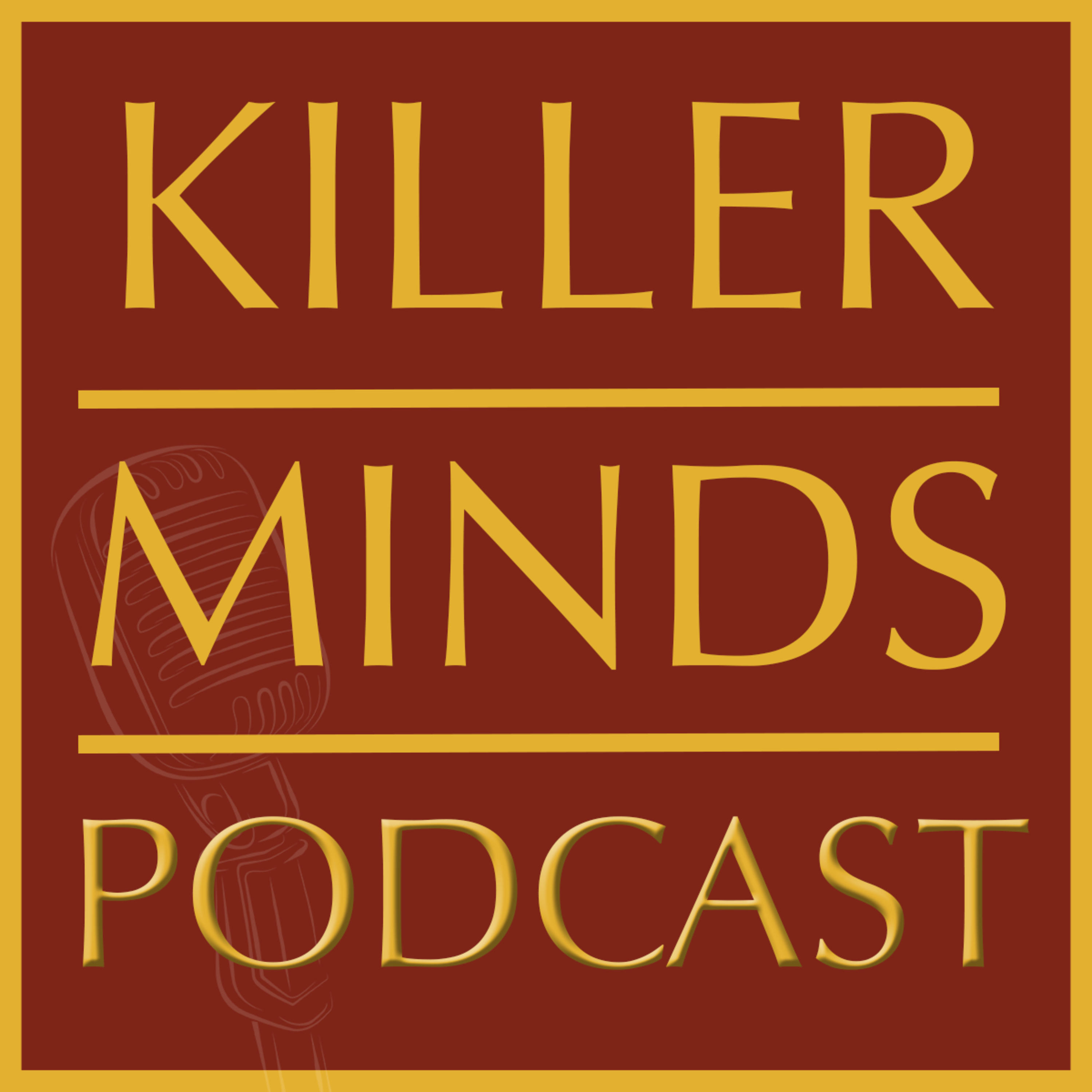 Killer Minds Podcast