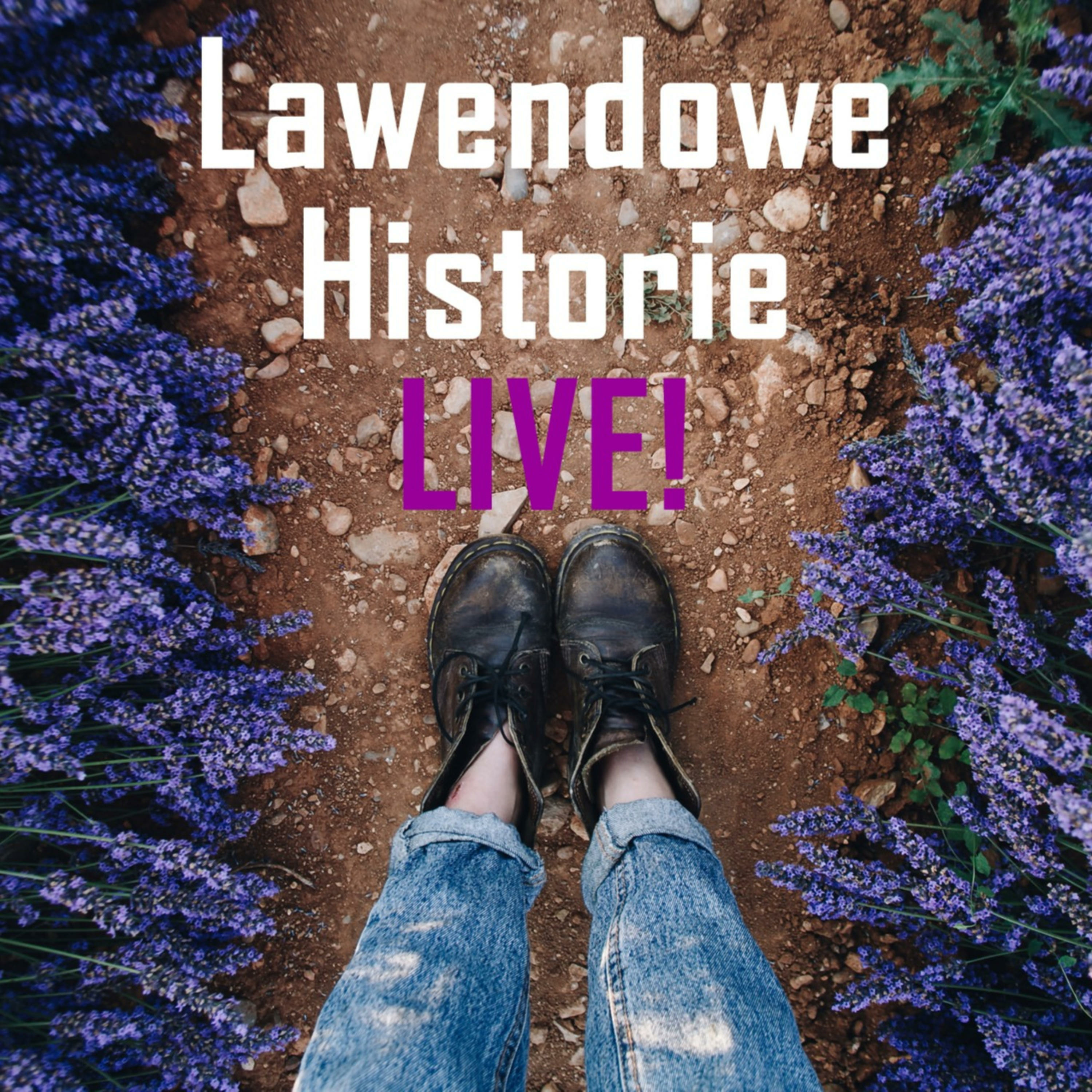 Lawendowe Historie LIVE! podcast artwork