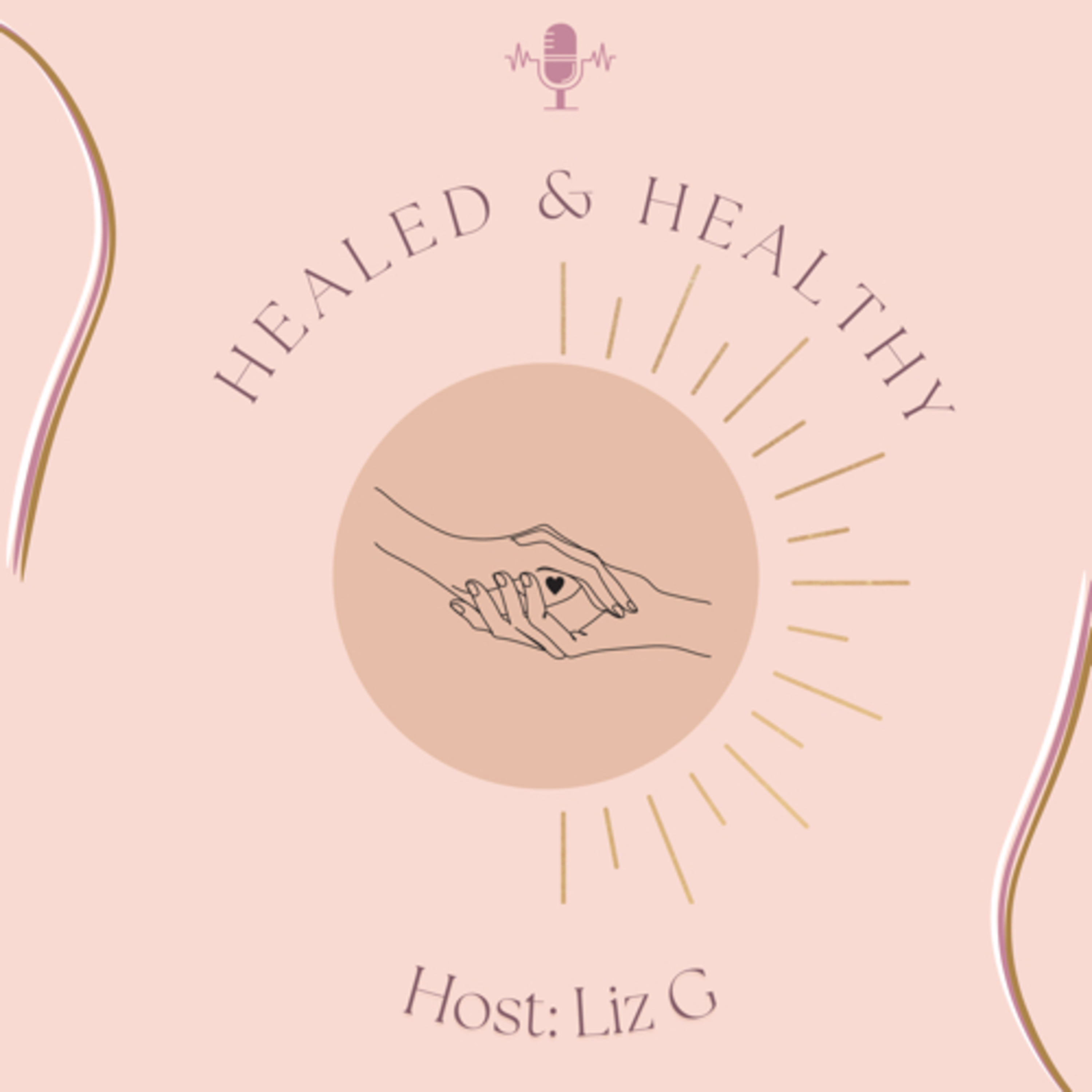 Healed & Healthy