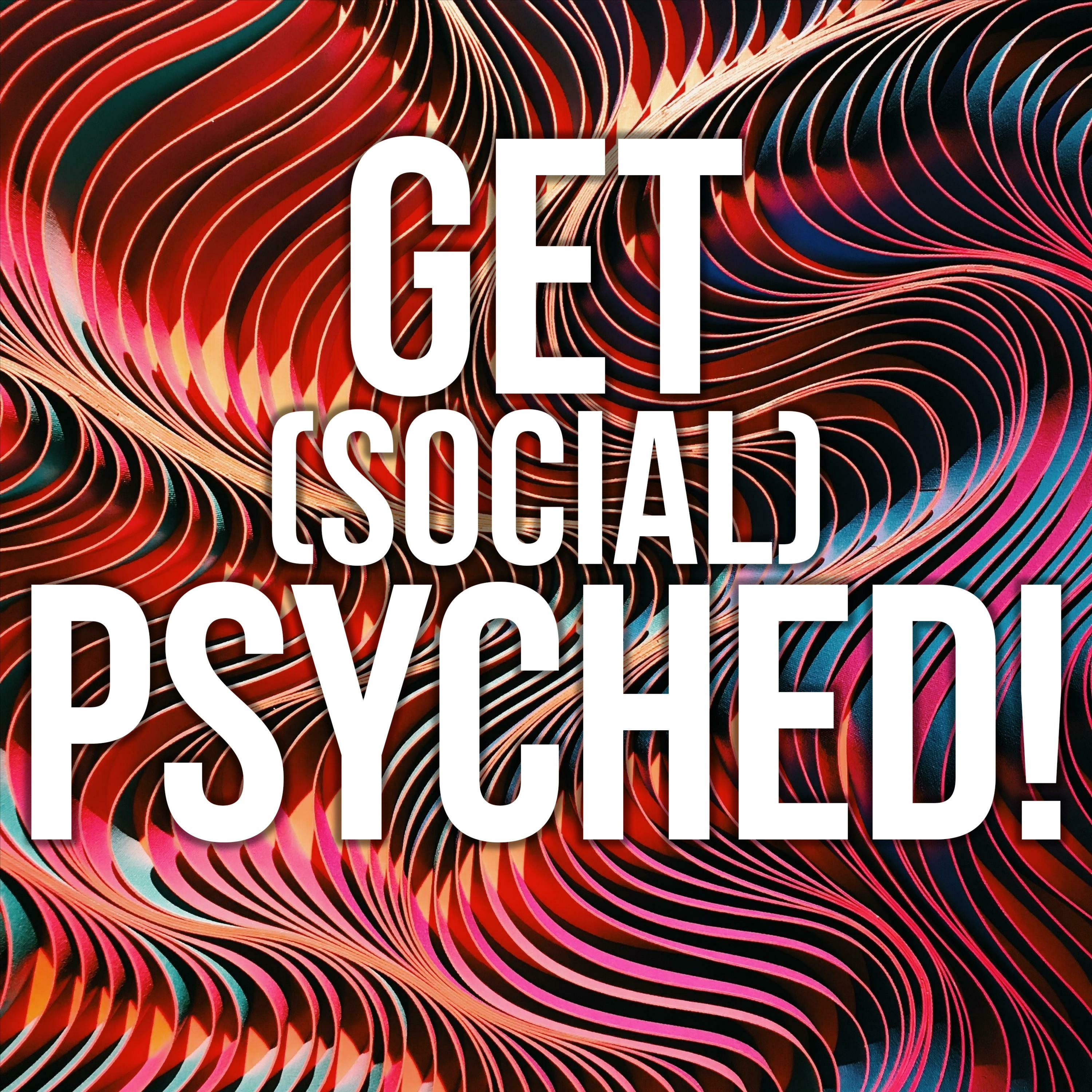 Get (Social) PSYCHED!
