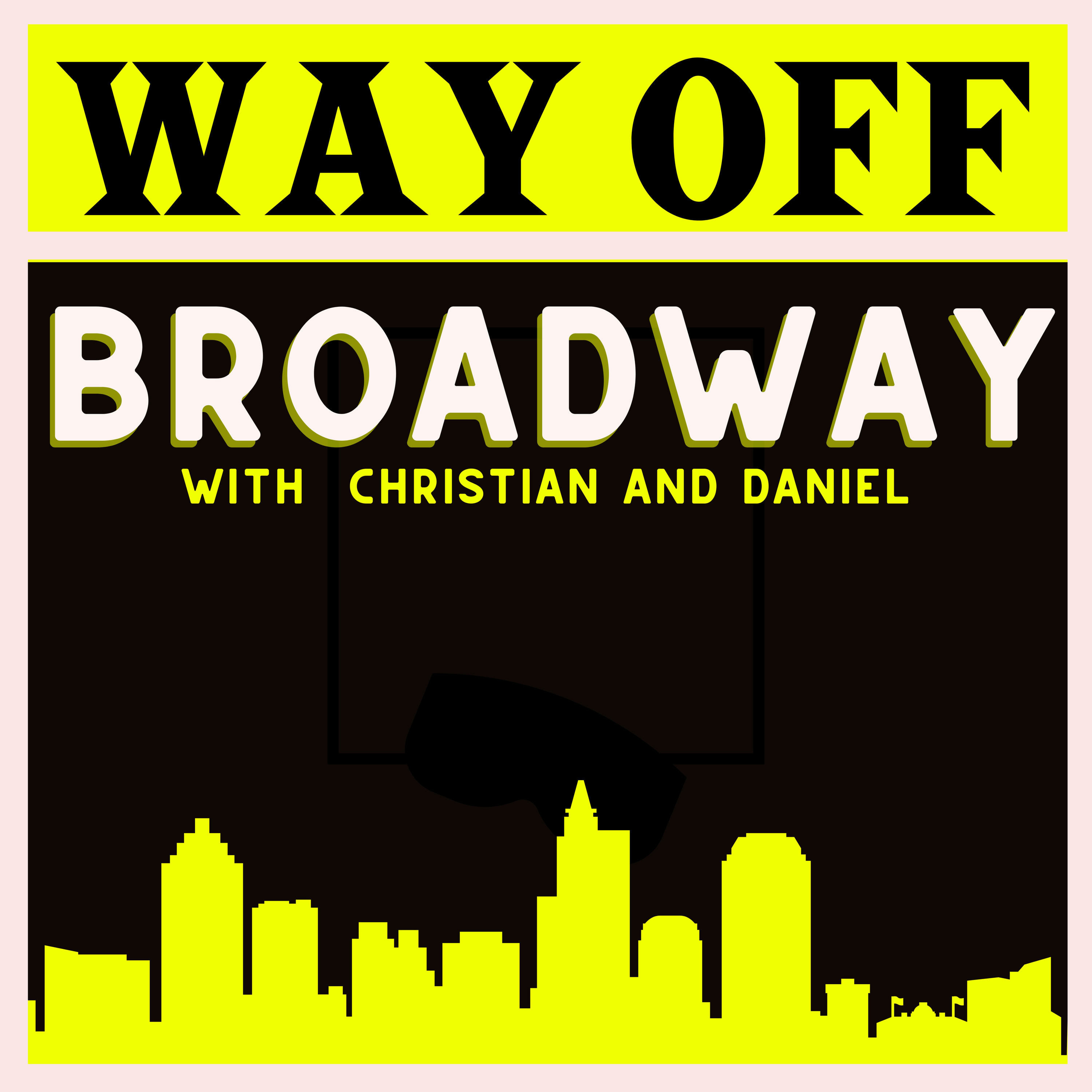 Way Off Broadway
