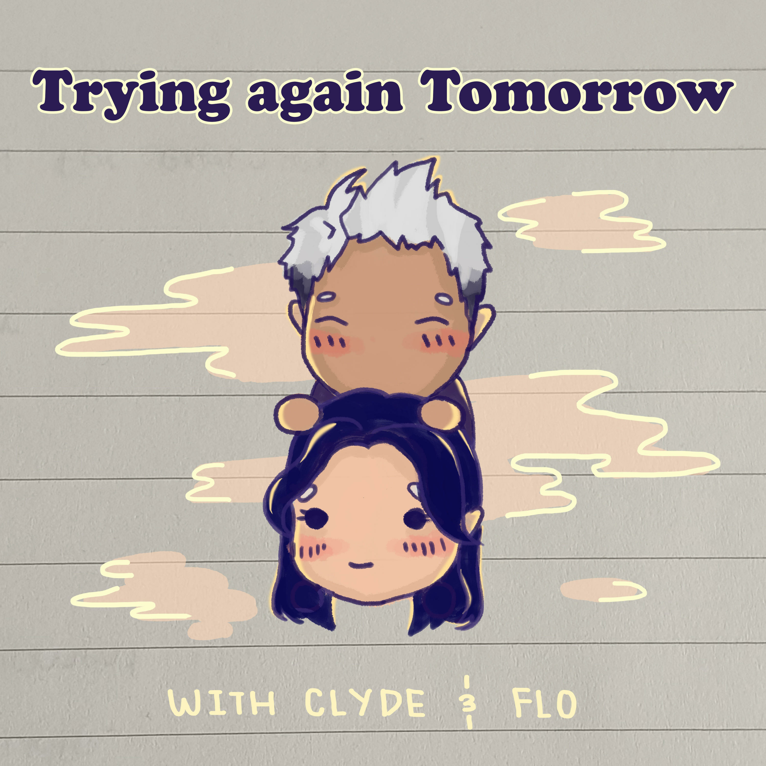 Trying again Tomorrow