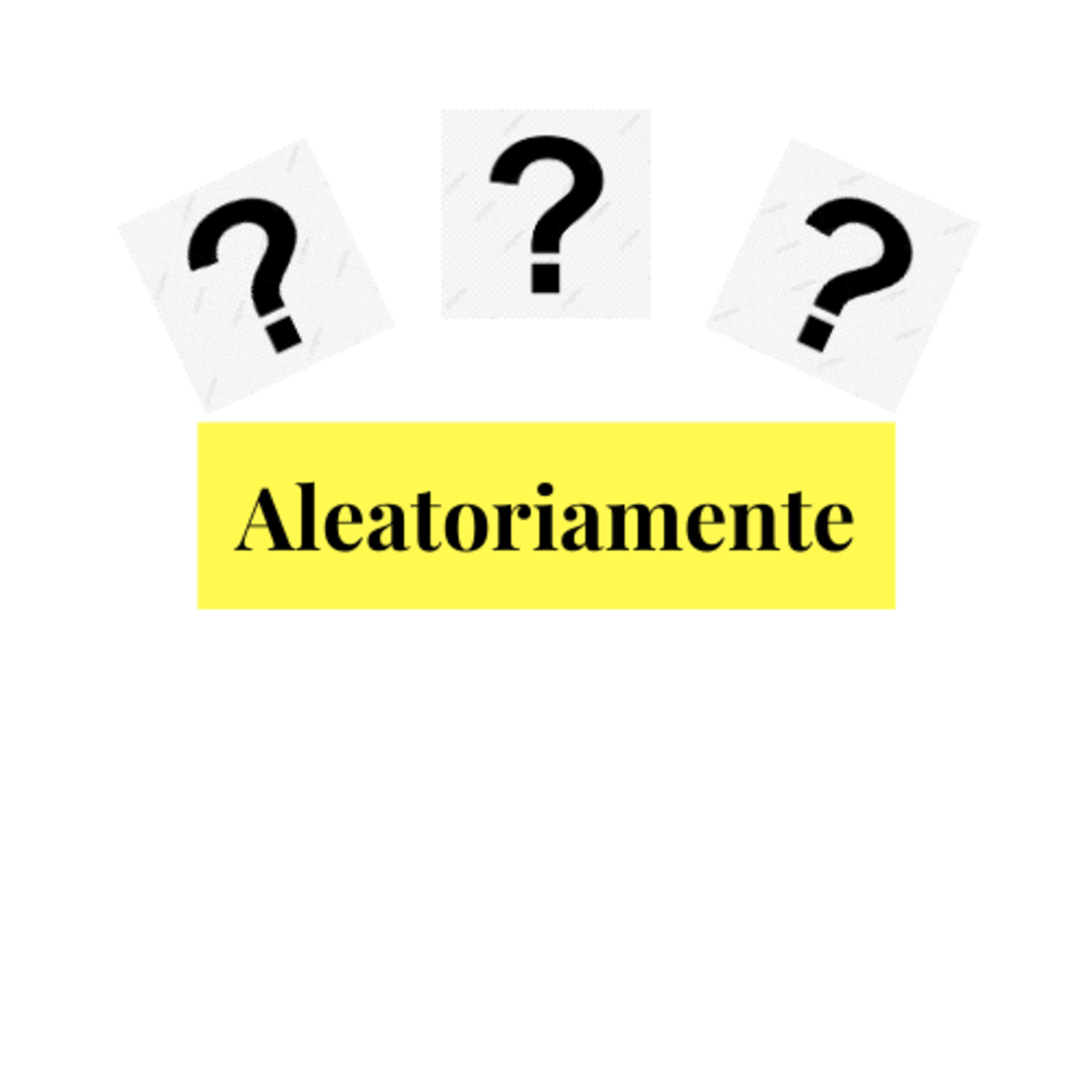 Aleatoriamente