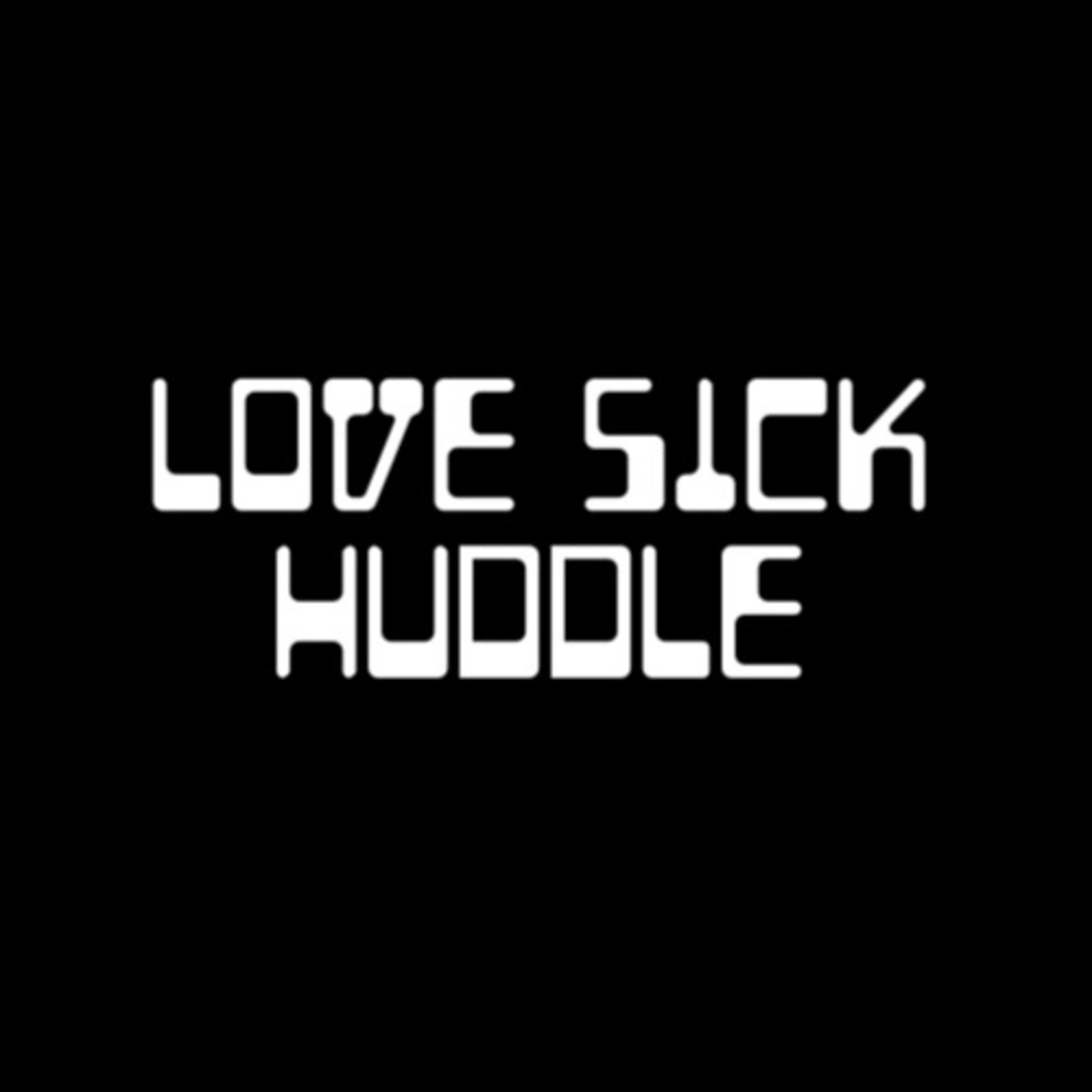 Love Sick Huddle cover
