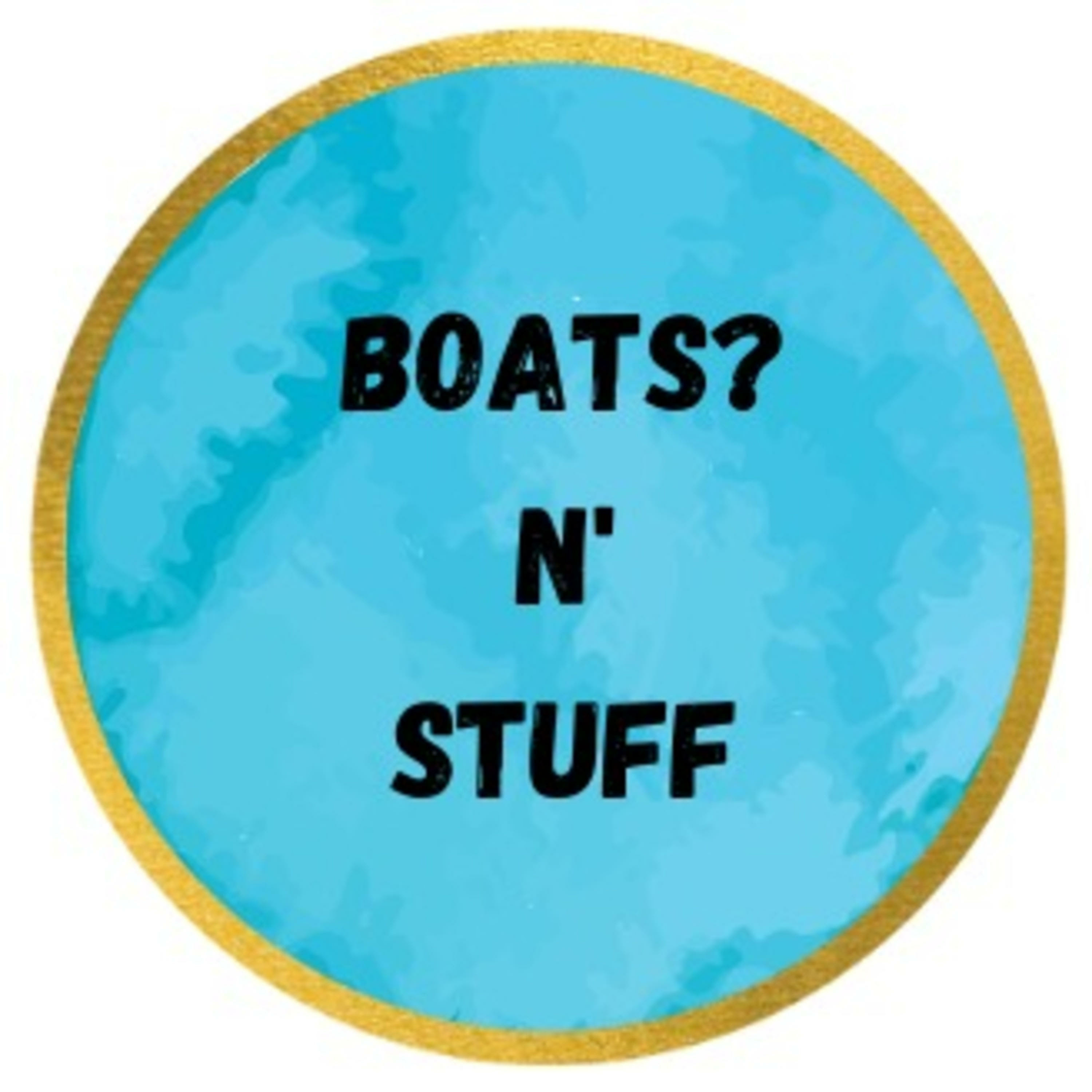 Boats? N\' Stuff