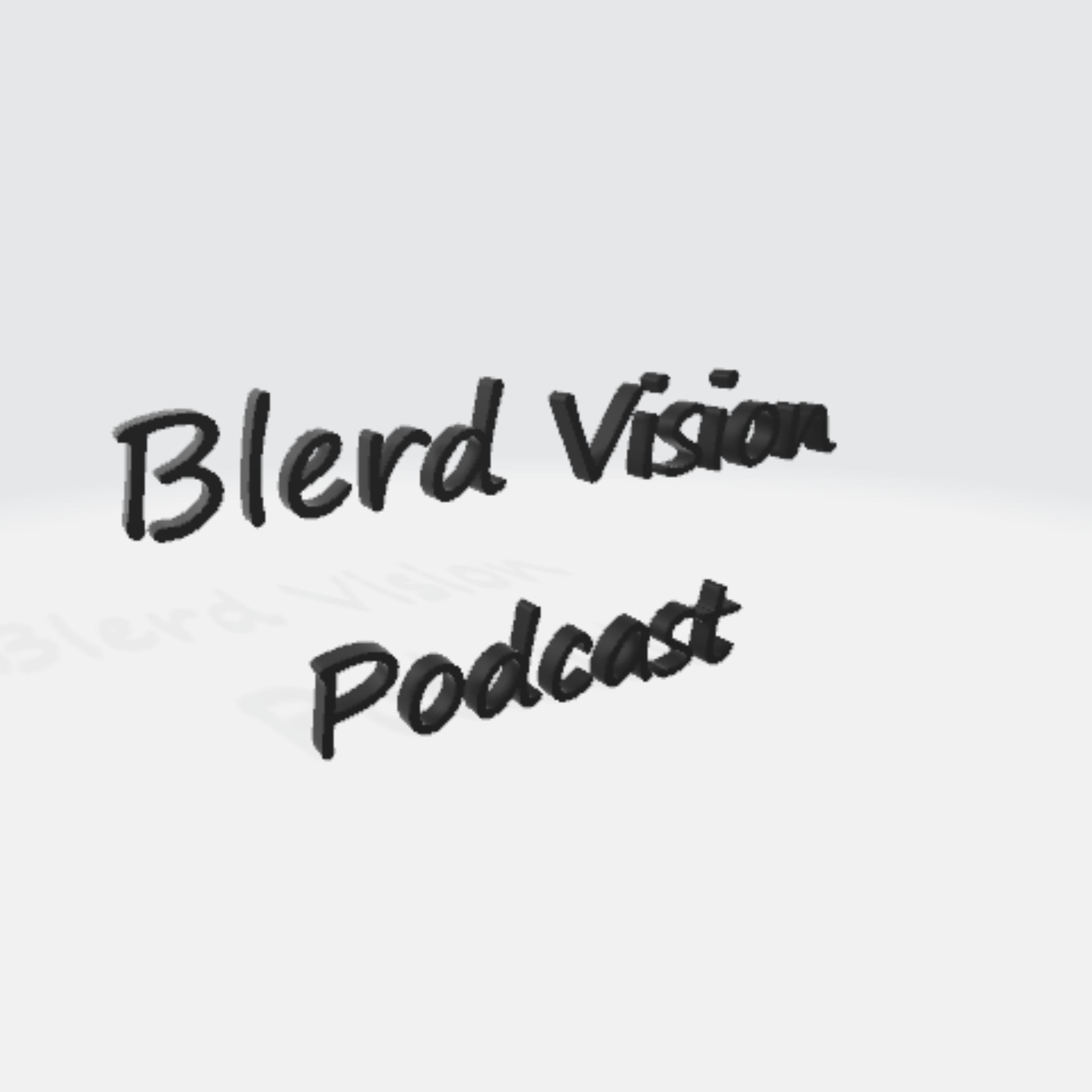 Blerd Vision Podcast