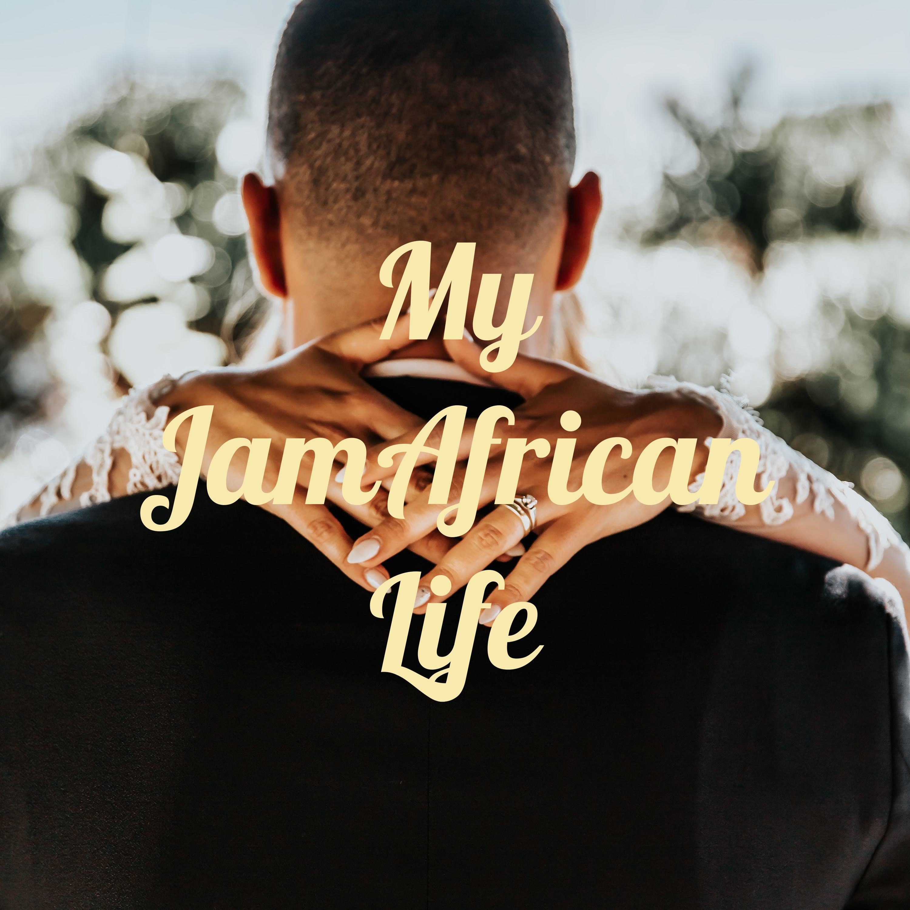 My JamAfrican Life