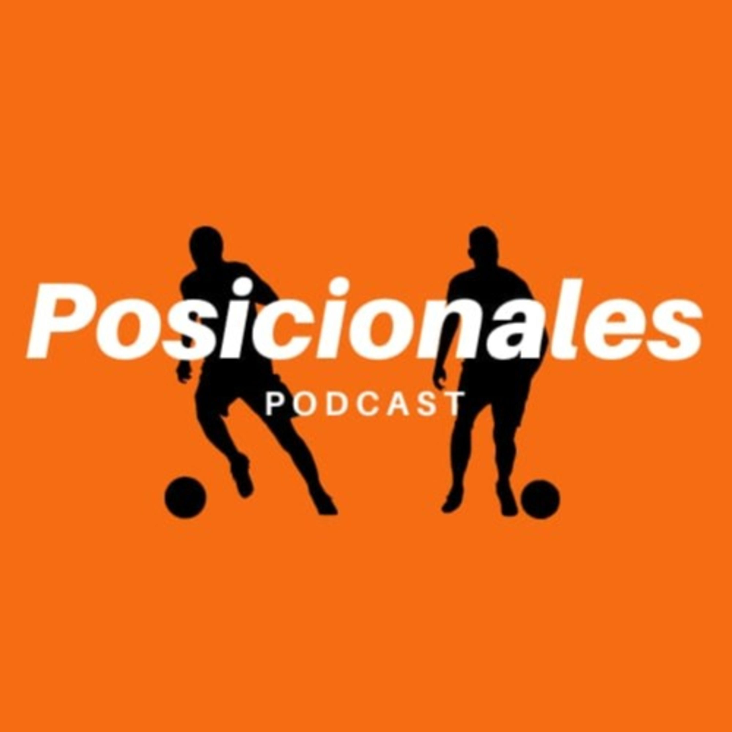 Posicionales | Podcast de Fútbol