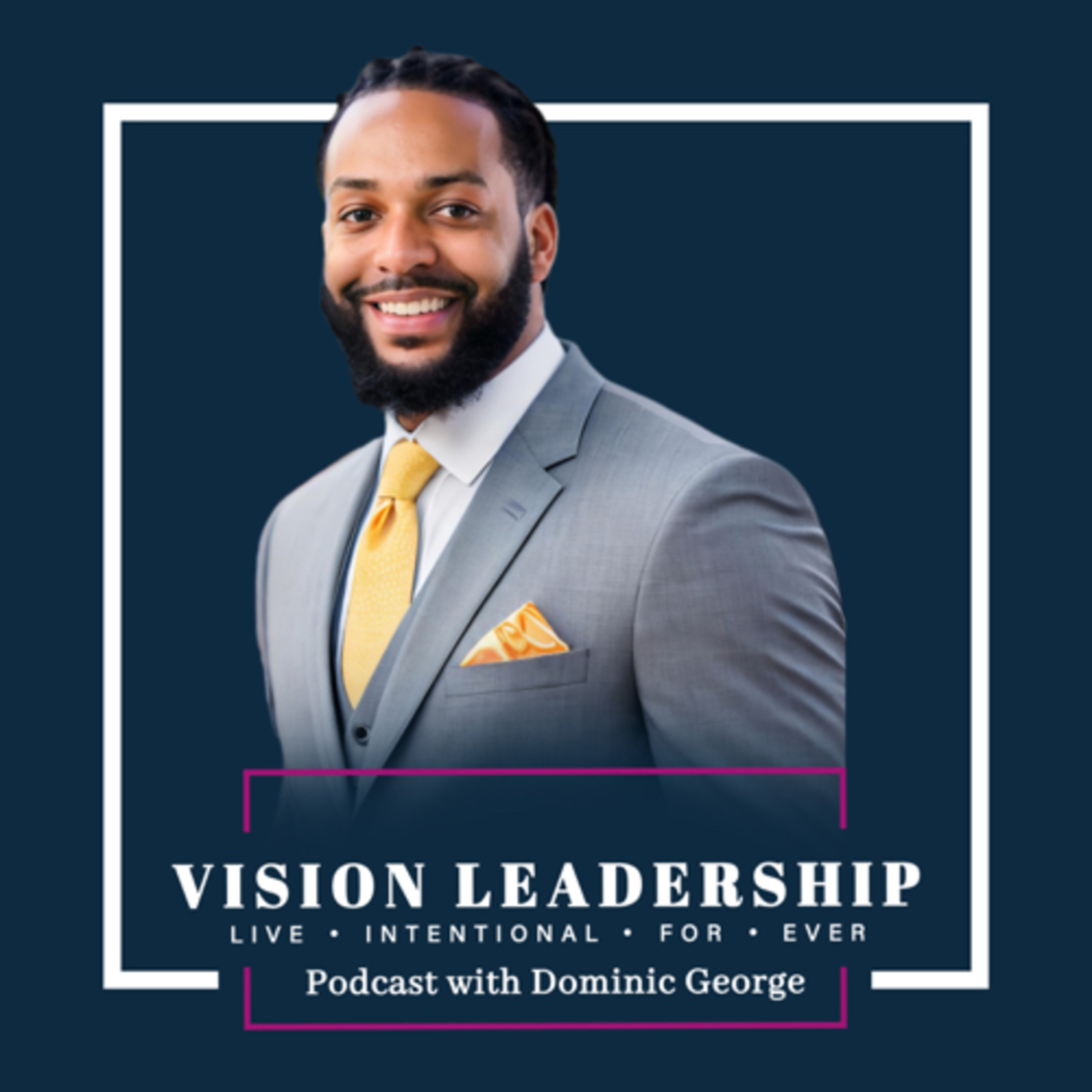 Vision Leadership for Life