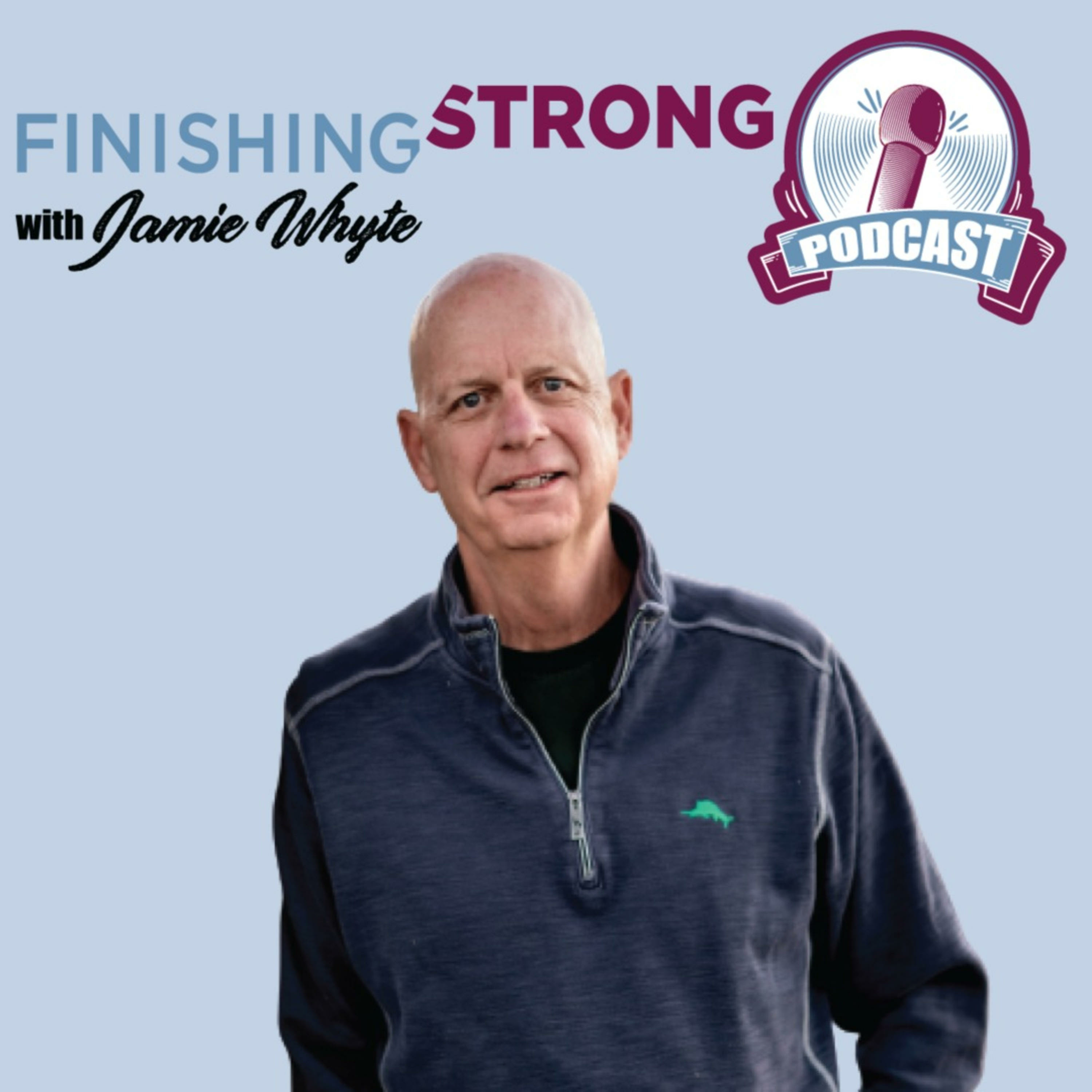 Finishing Strong with Jamie Whyte