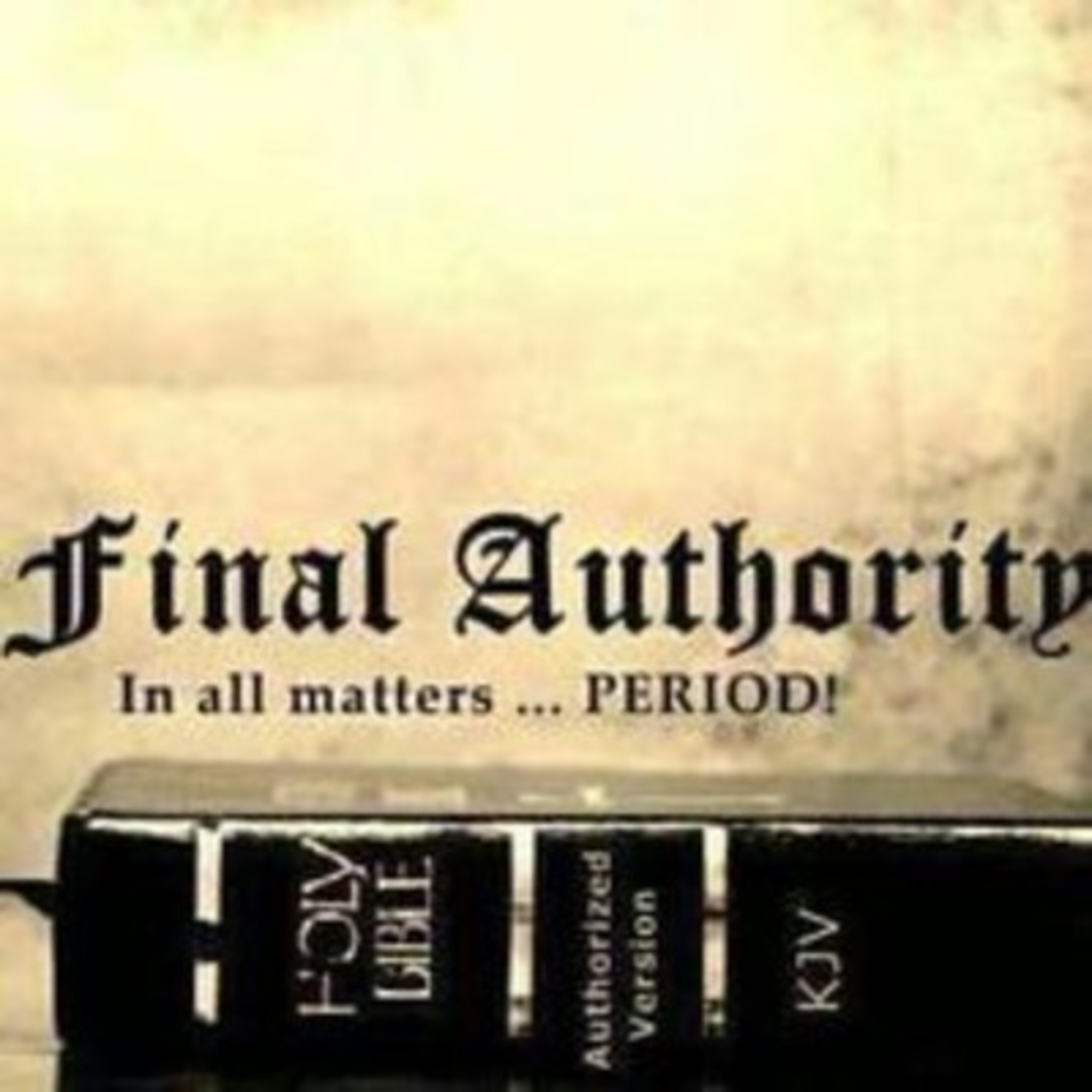 The Final Authority
