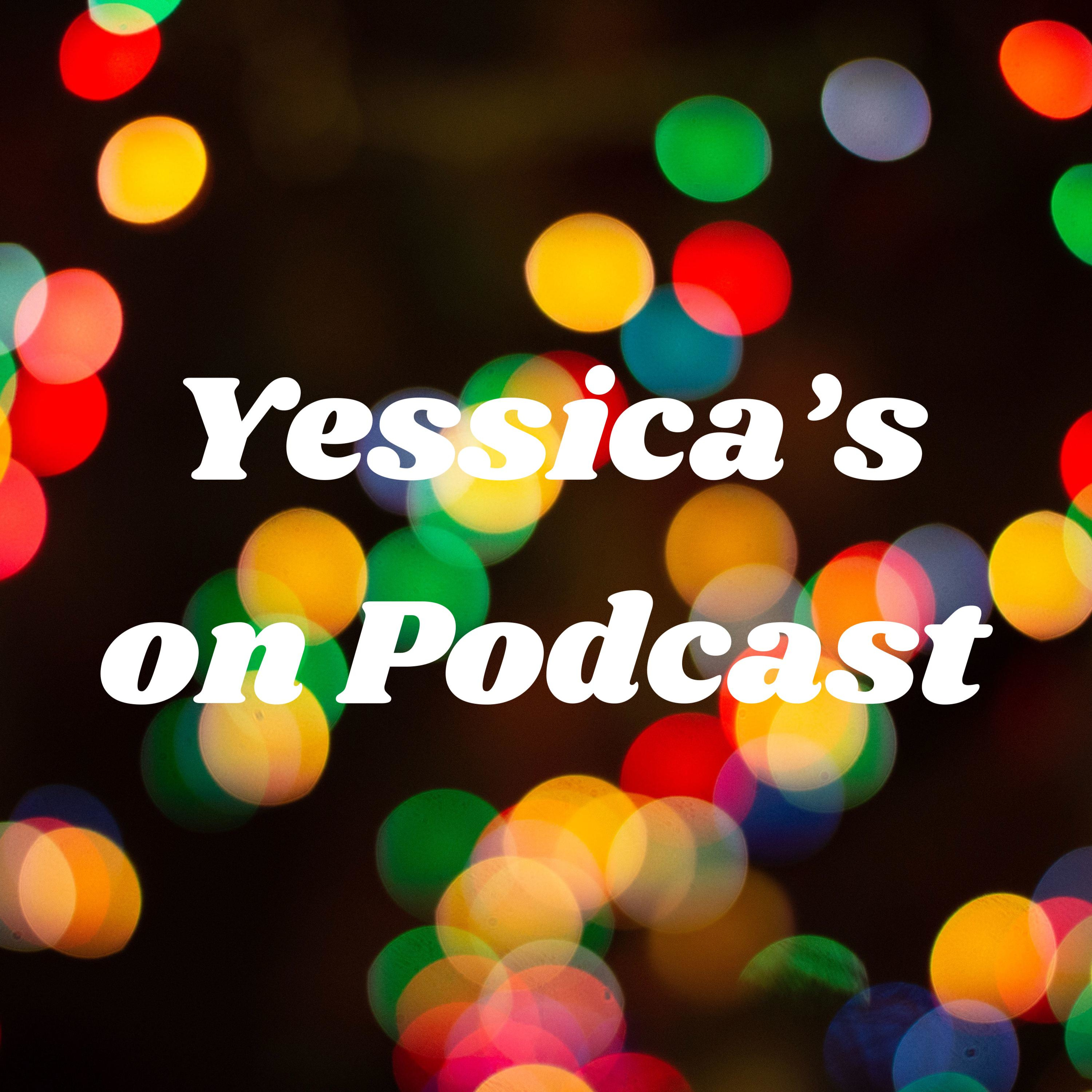 Yessica's on Podcast podcast artwork