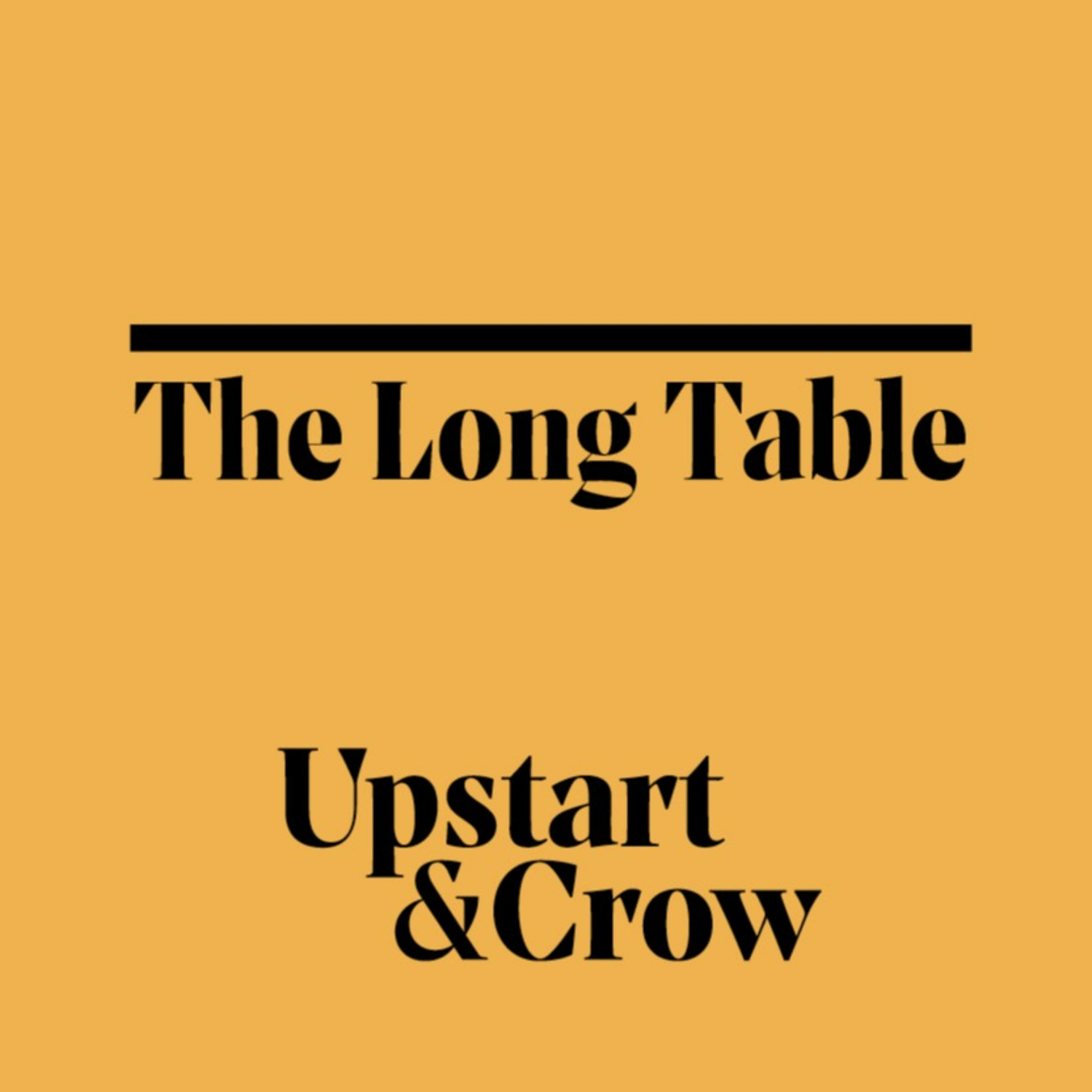 The Long Table: Conversations at Upstart & Crow Literary Arts Studio