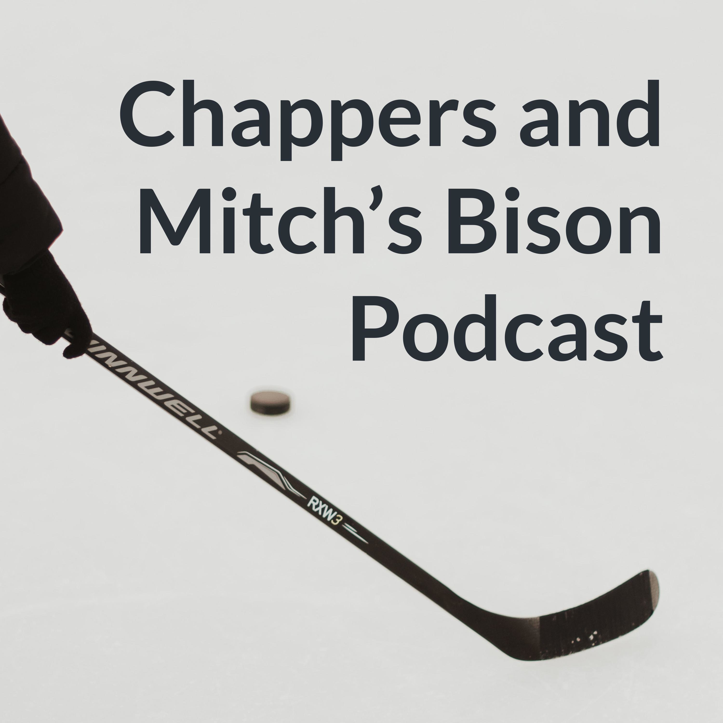 Chappers and Mitch’s Bison Podcast