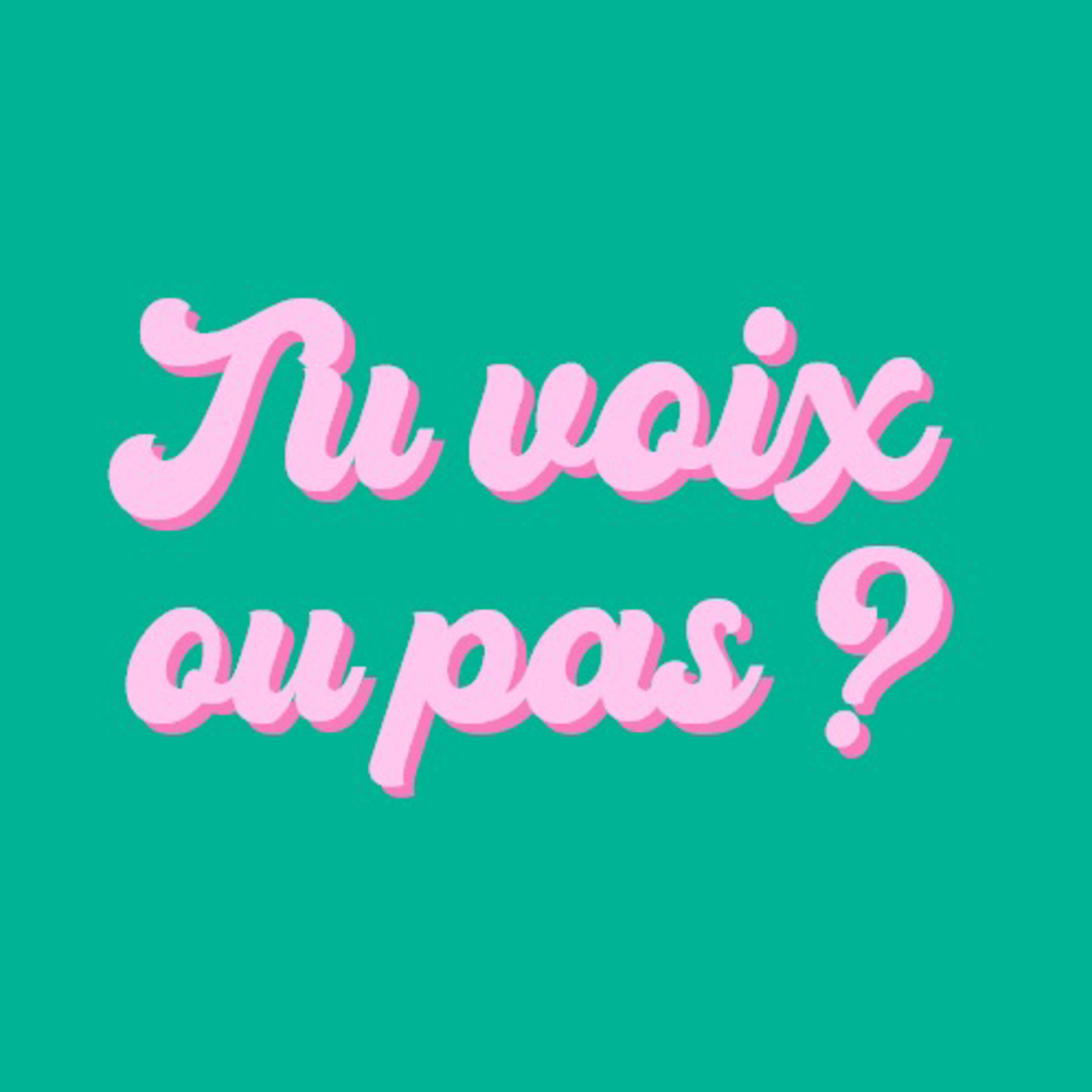 Tu voix ou pas ? cover art
