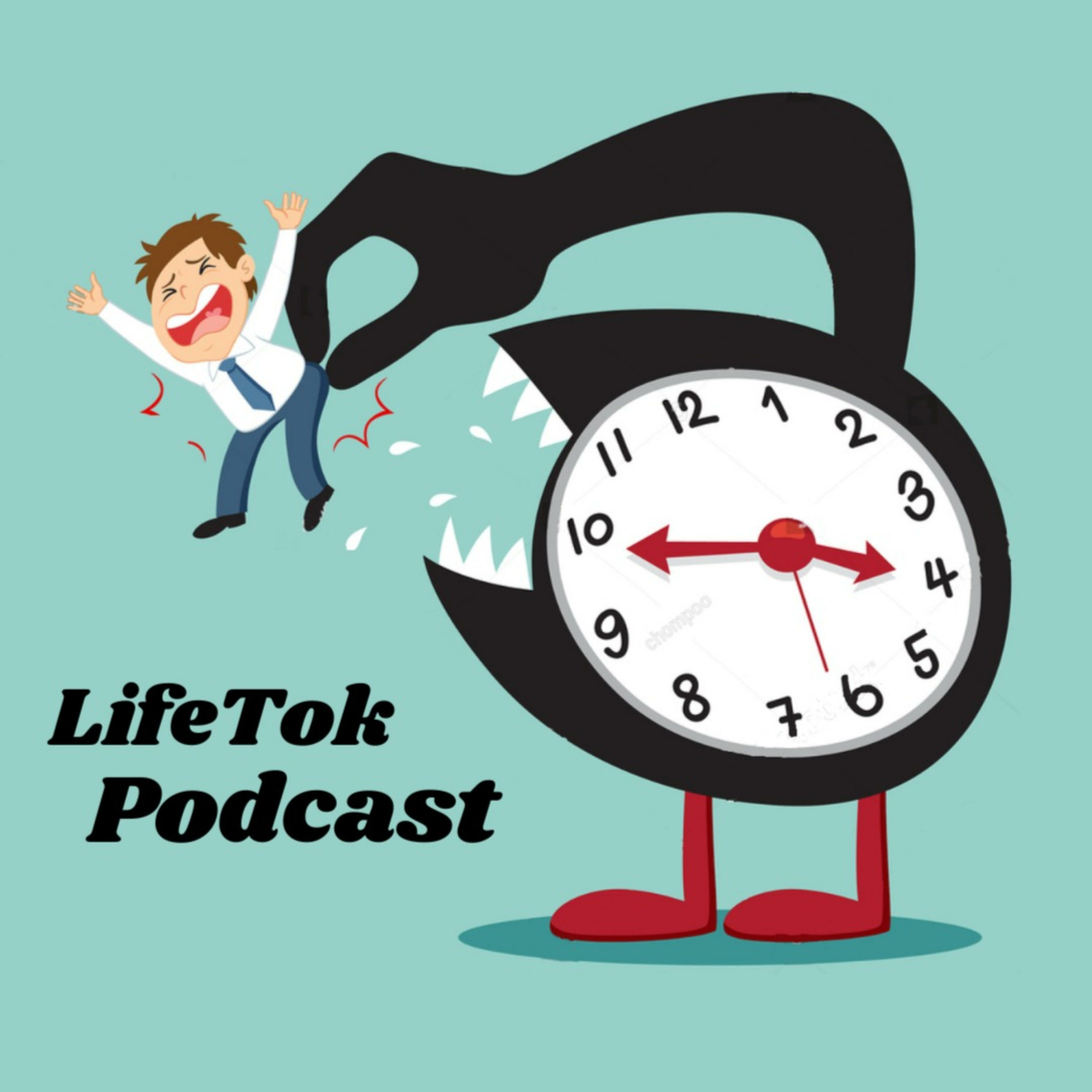 LifeTok Podcast