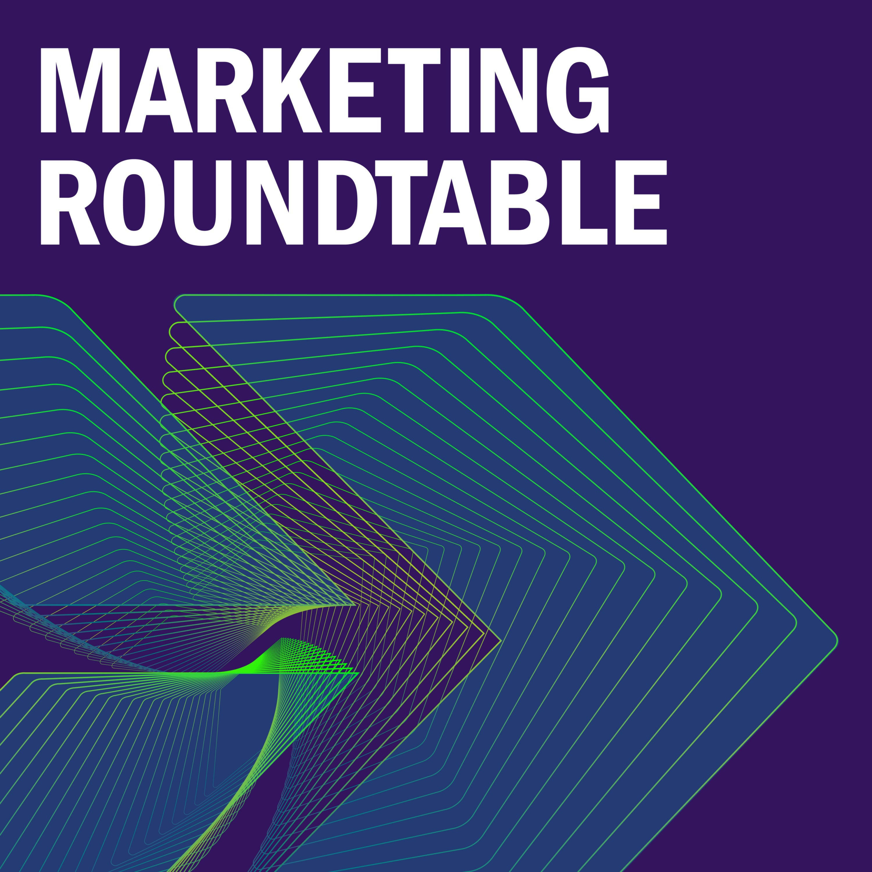 Marketing Roundtable