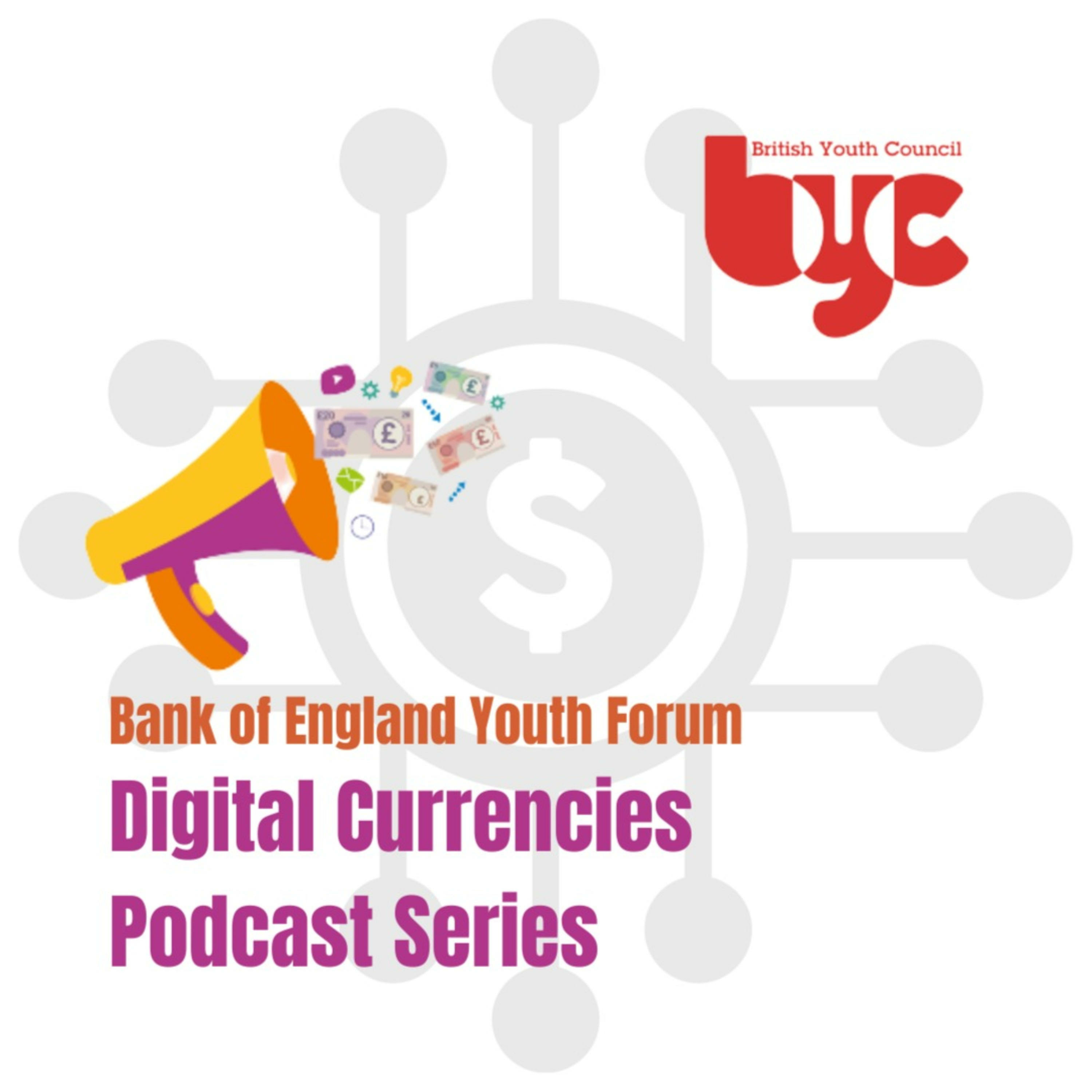 Bank of England Youth Forum podcast