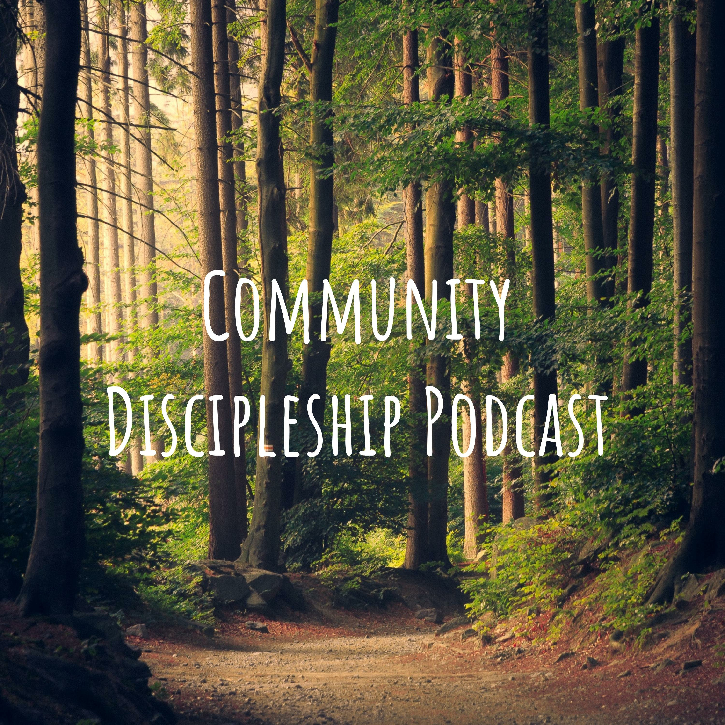 Community Discipleship Podcast podcast artwork