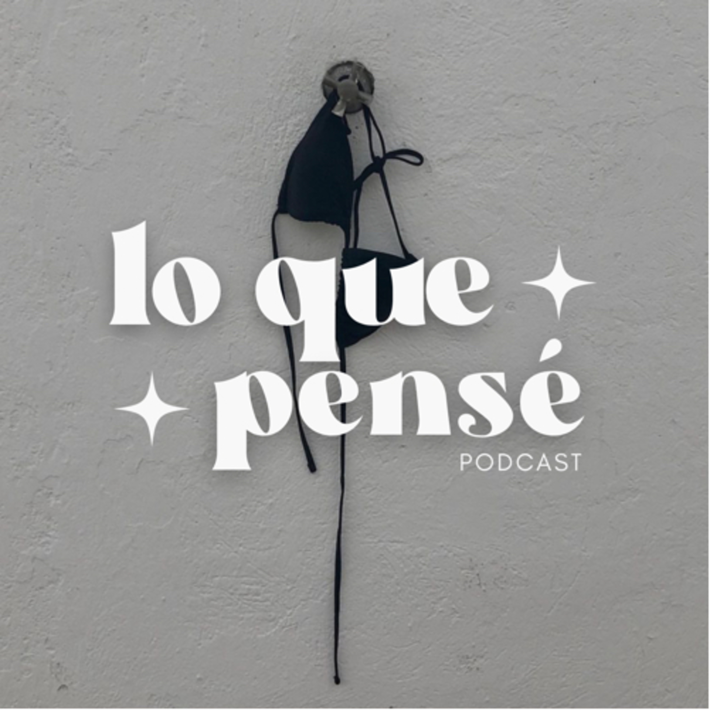 Lo que pensé podcast artwork