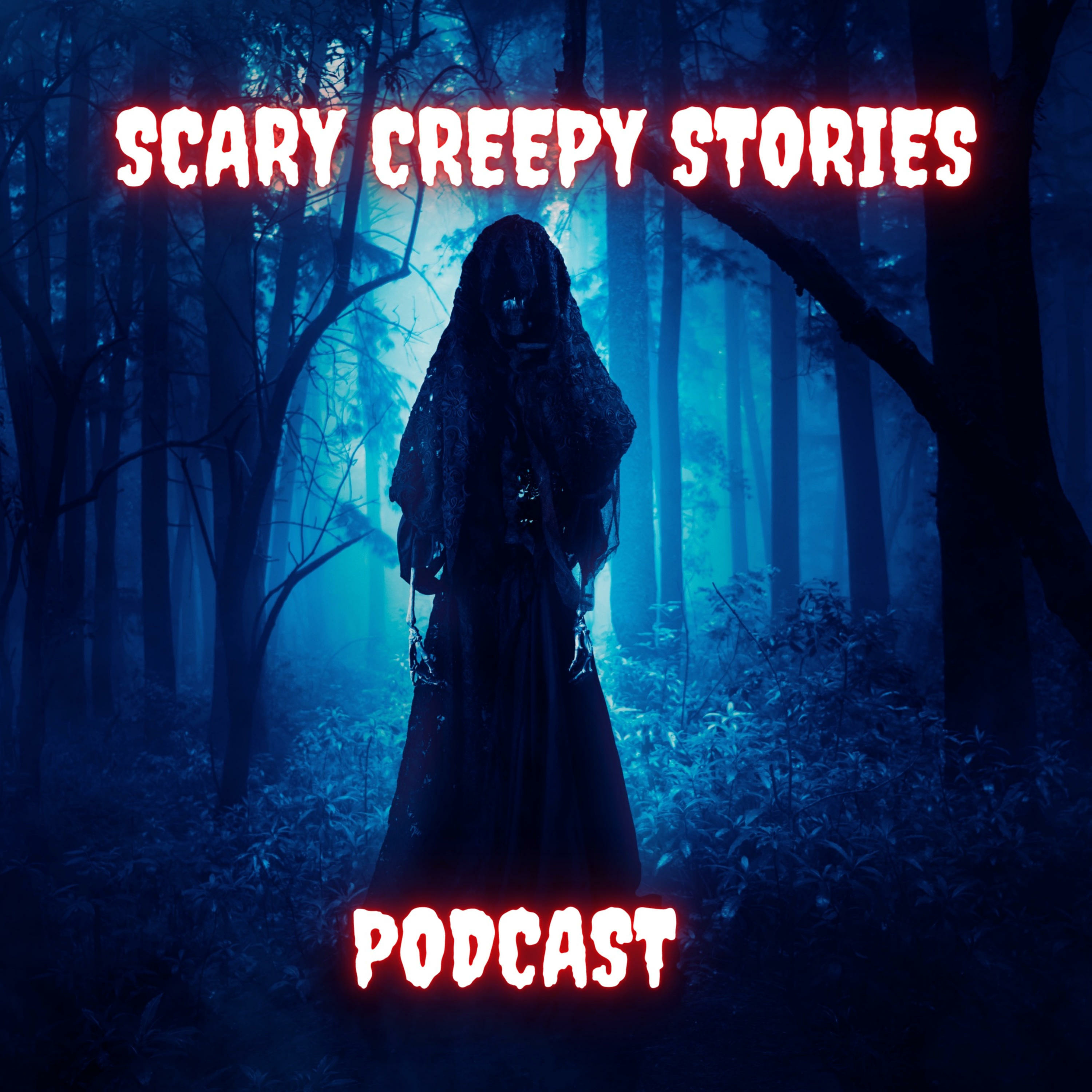 Scary Creepy Stories Podcast
