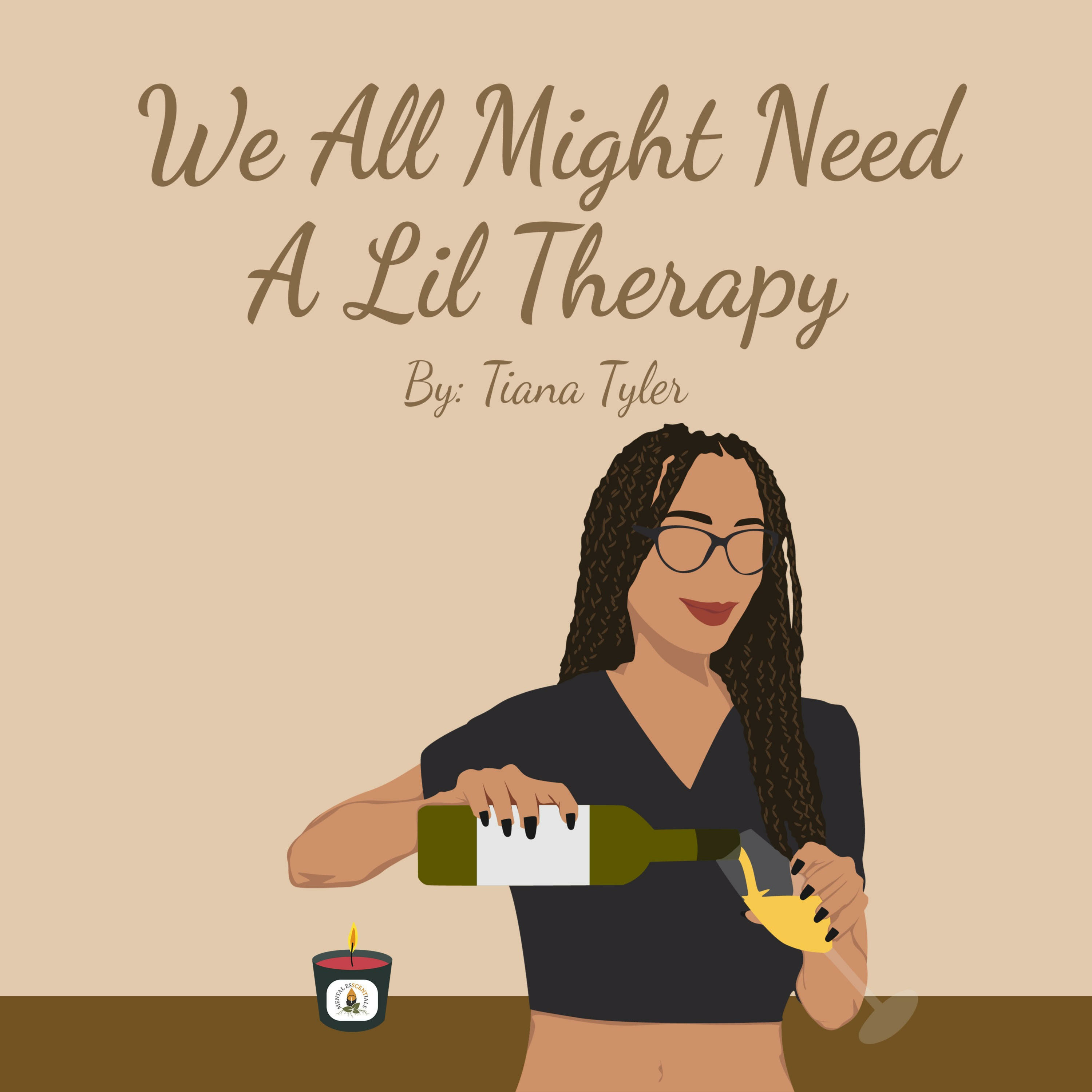 We All Might Need A Lil Therapy