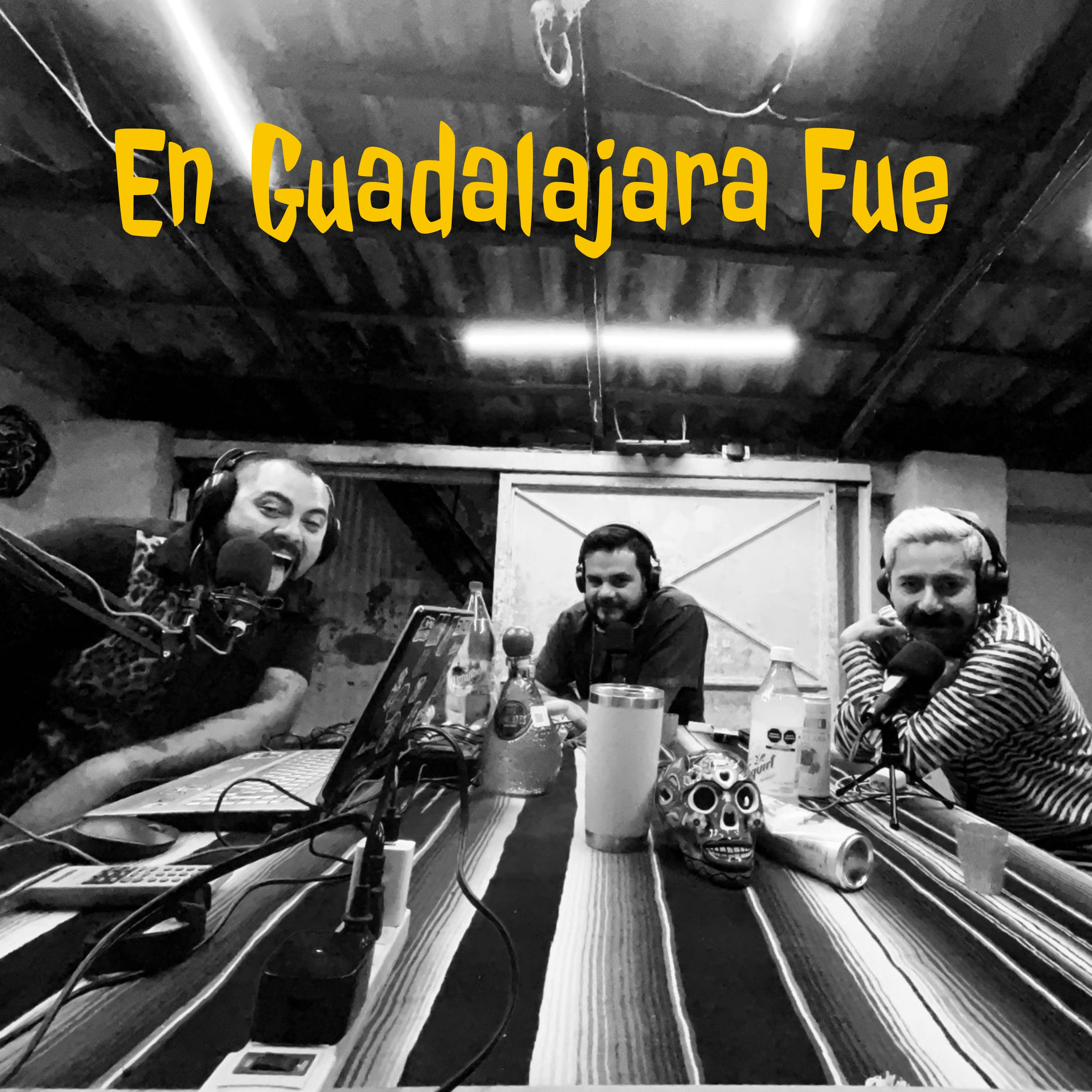 En Guadalajara Fue