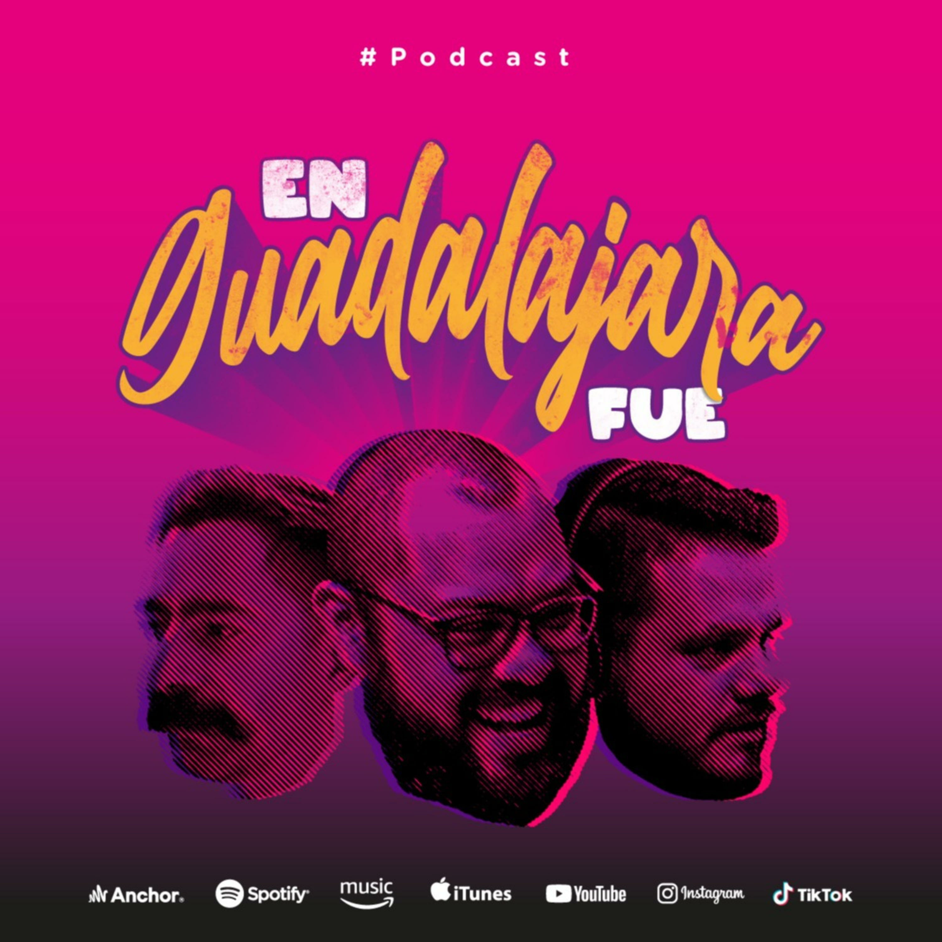 En Guadalajara Fue