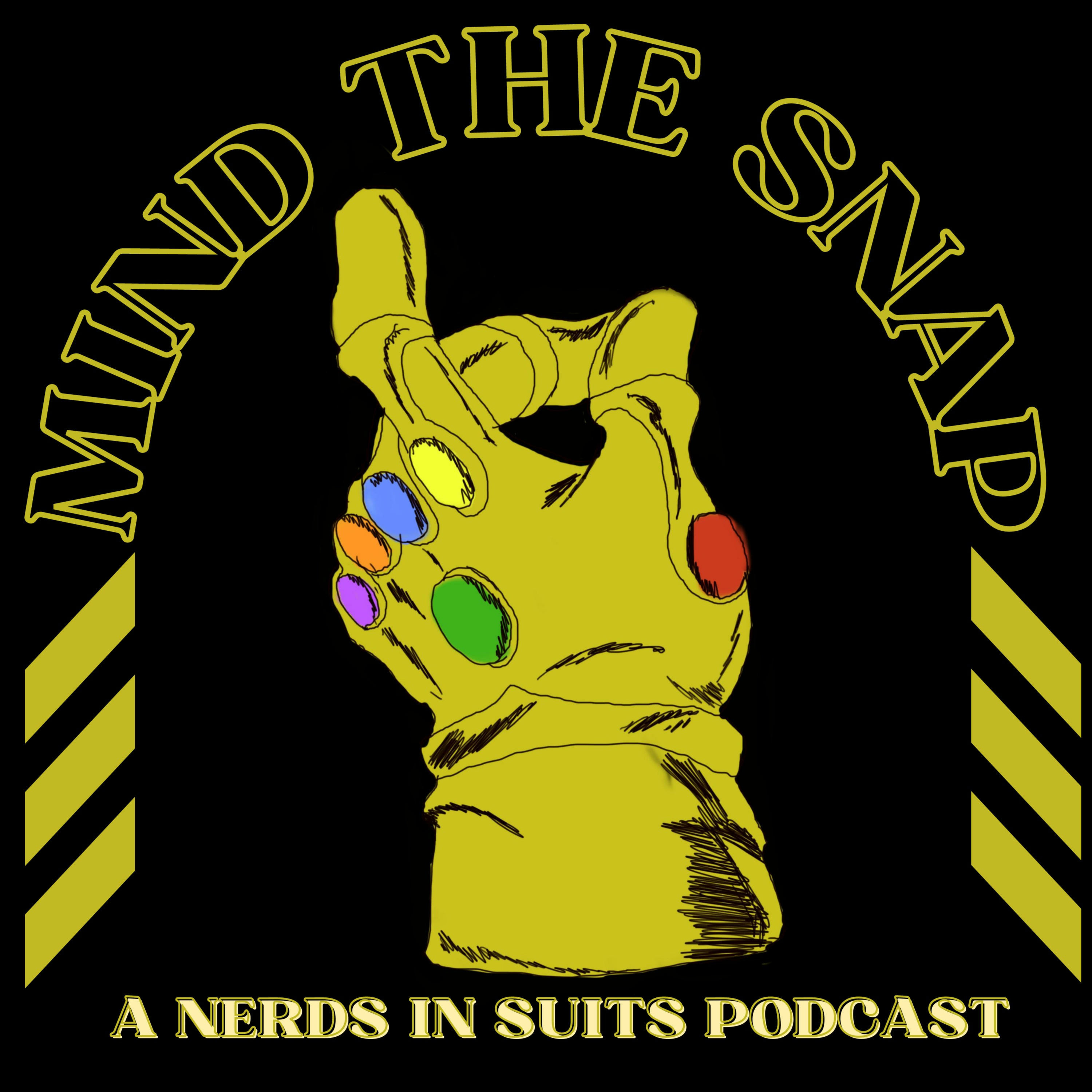 Mind The Snap: A Mighty Marvel Multiverse of Material!