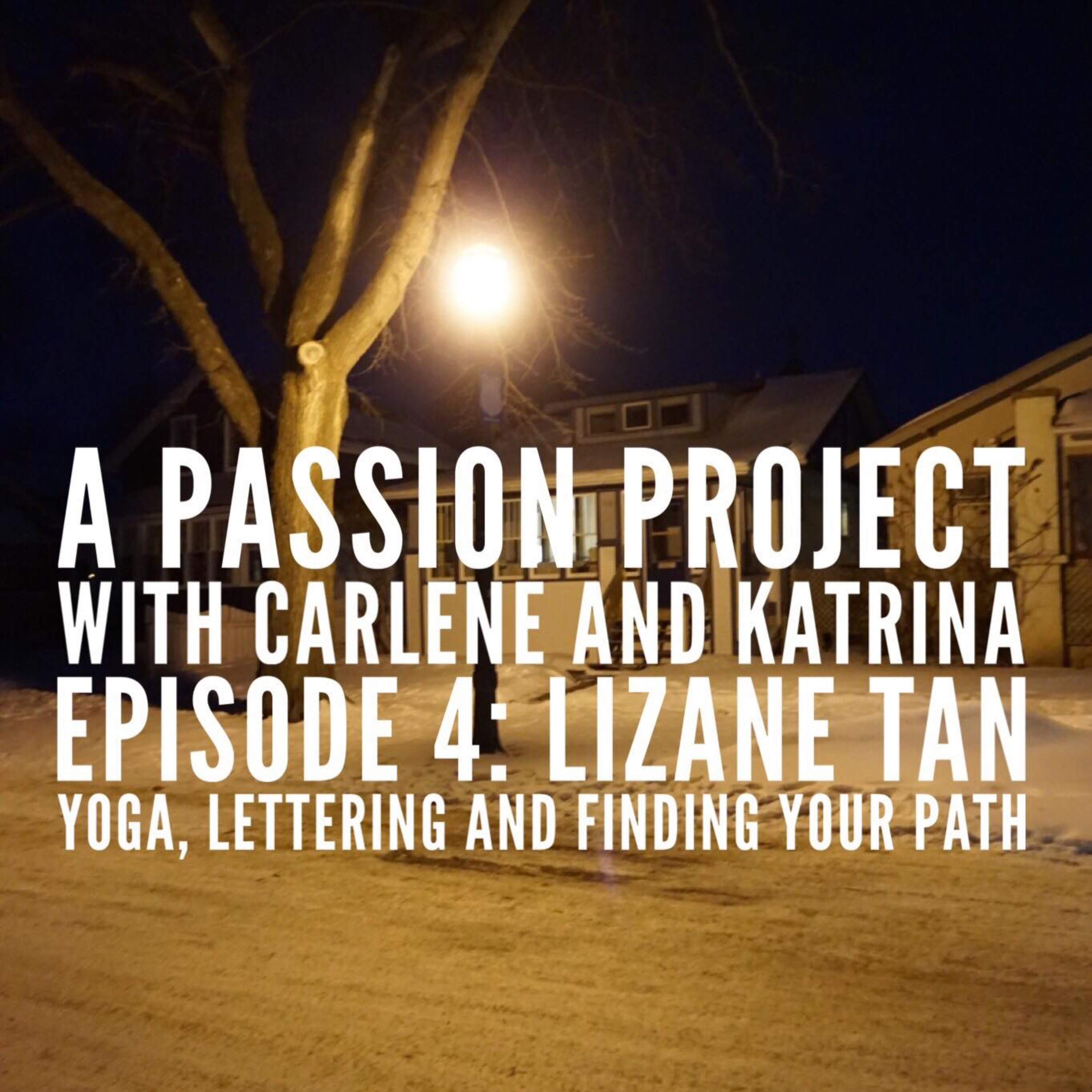 Episode 5: Lizane Tan