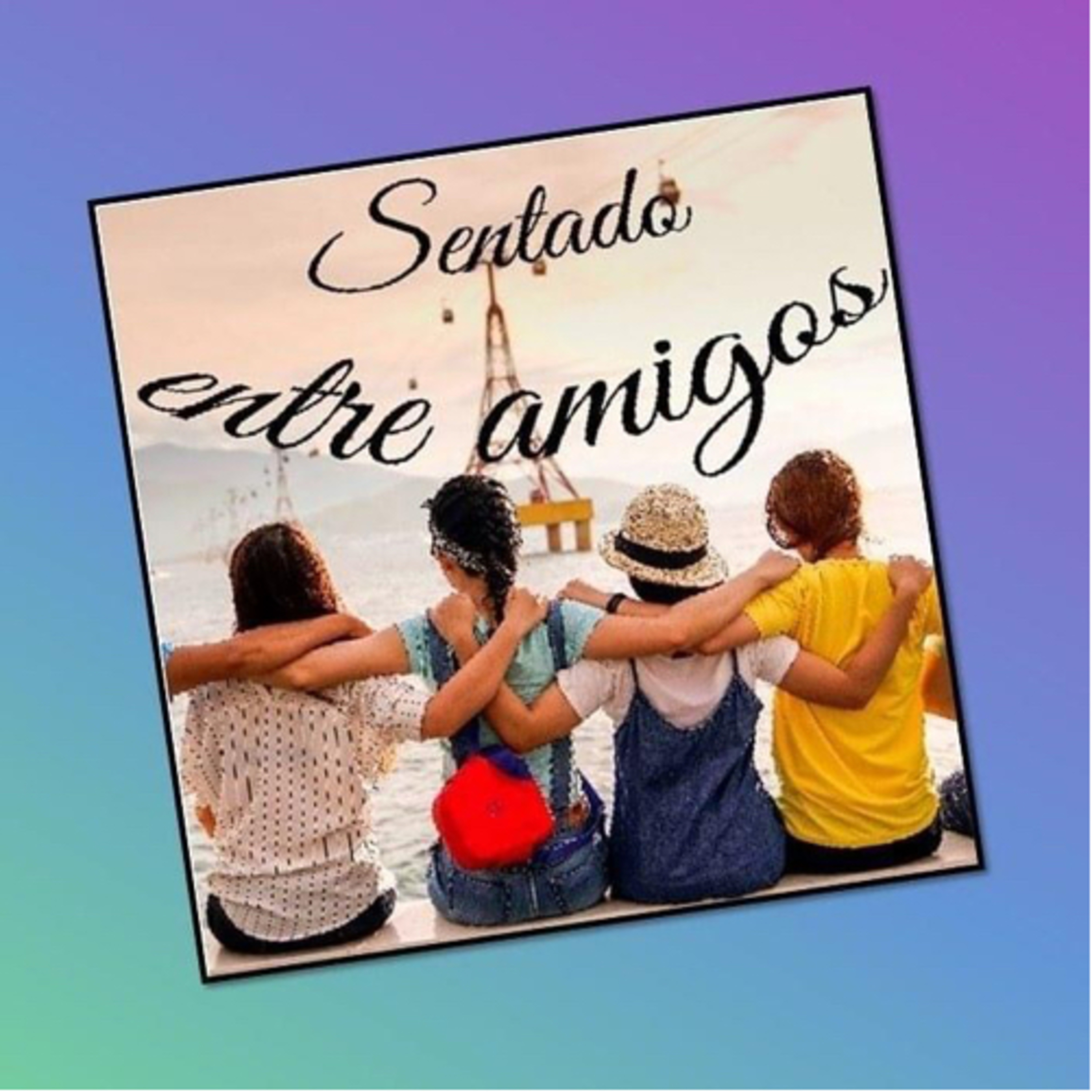 Sentado entre amigos