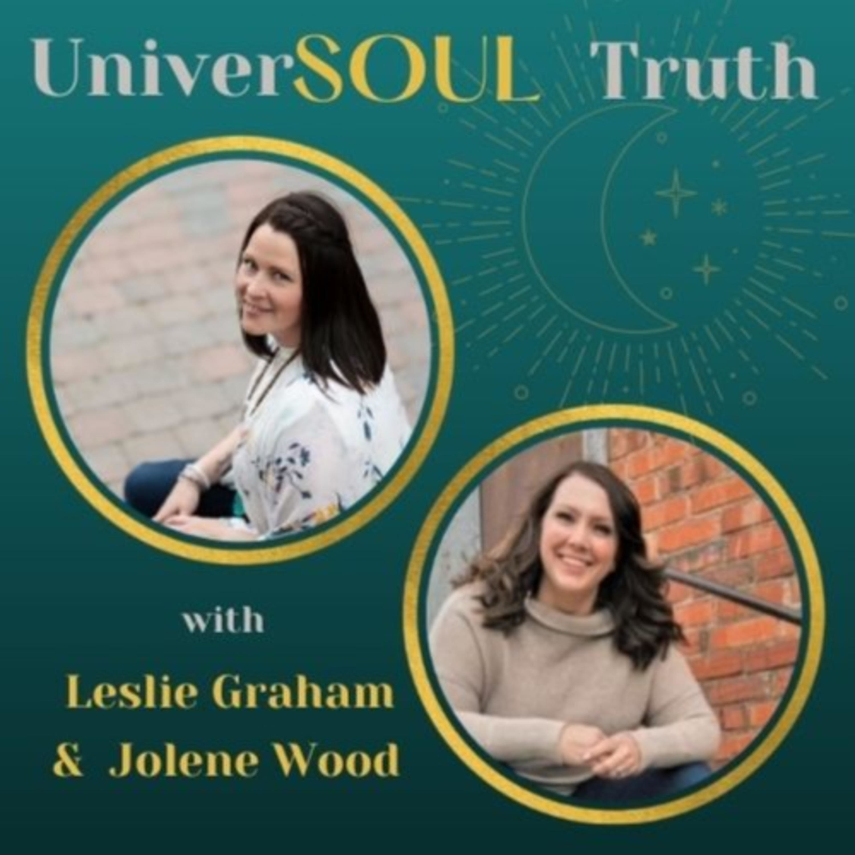 UniverSOUL Truth with Leslie Graham