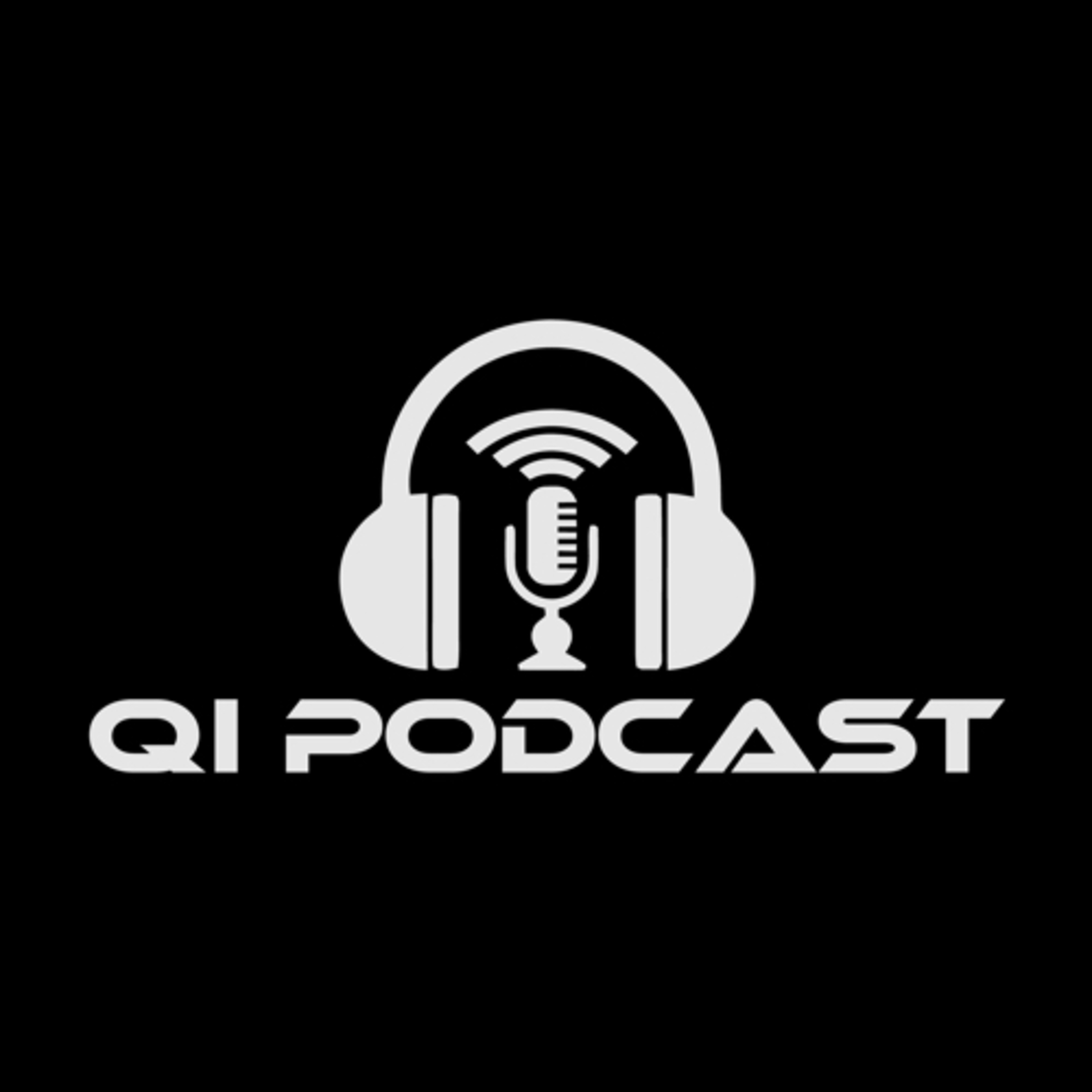 Qi Podcast