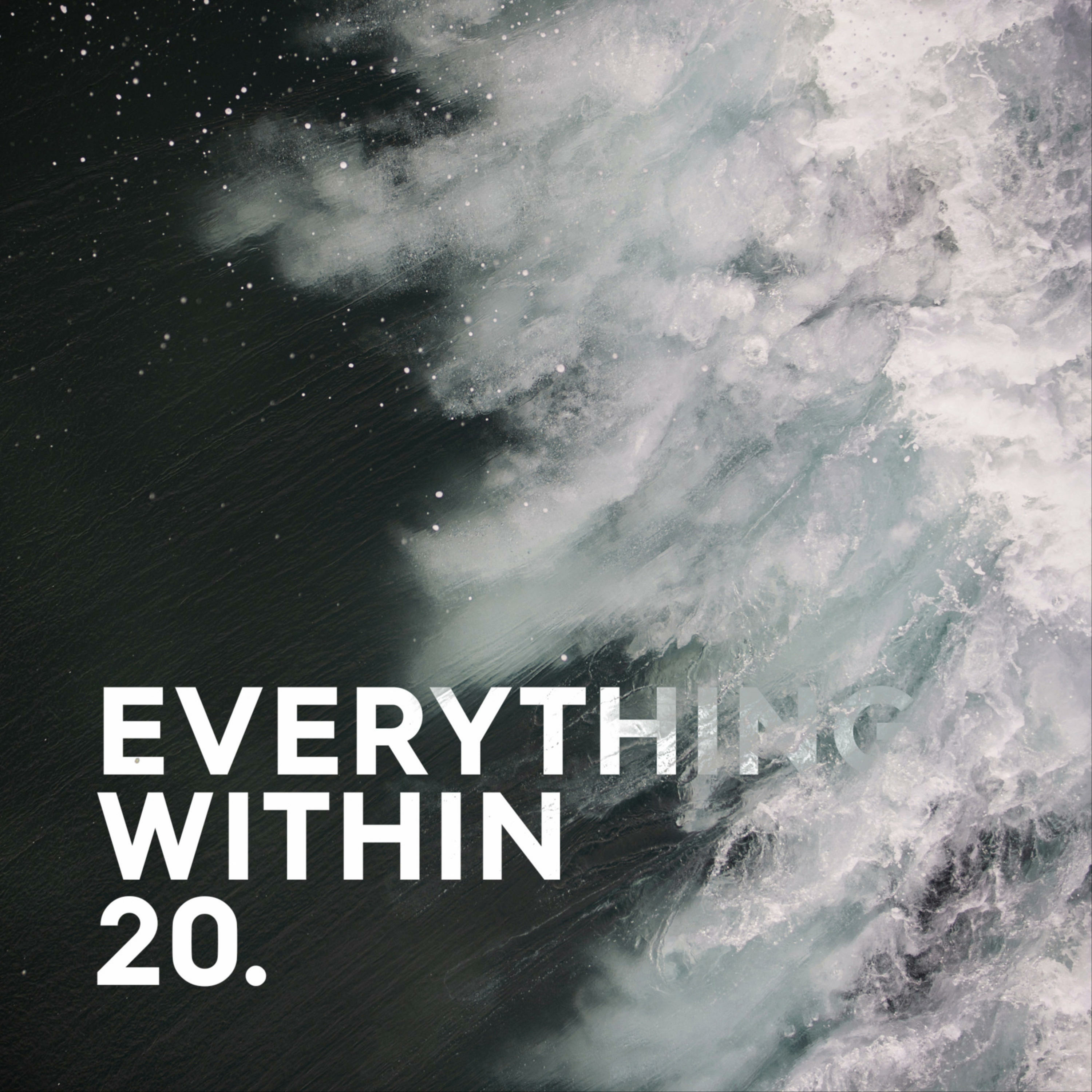 Everything Within 20