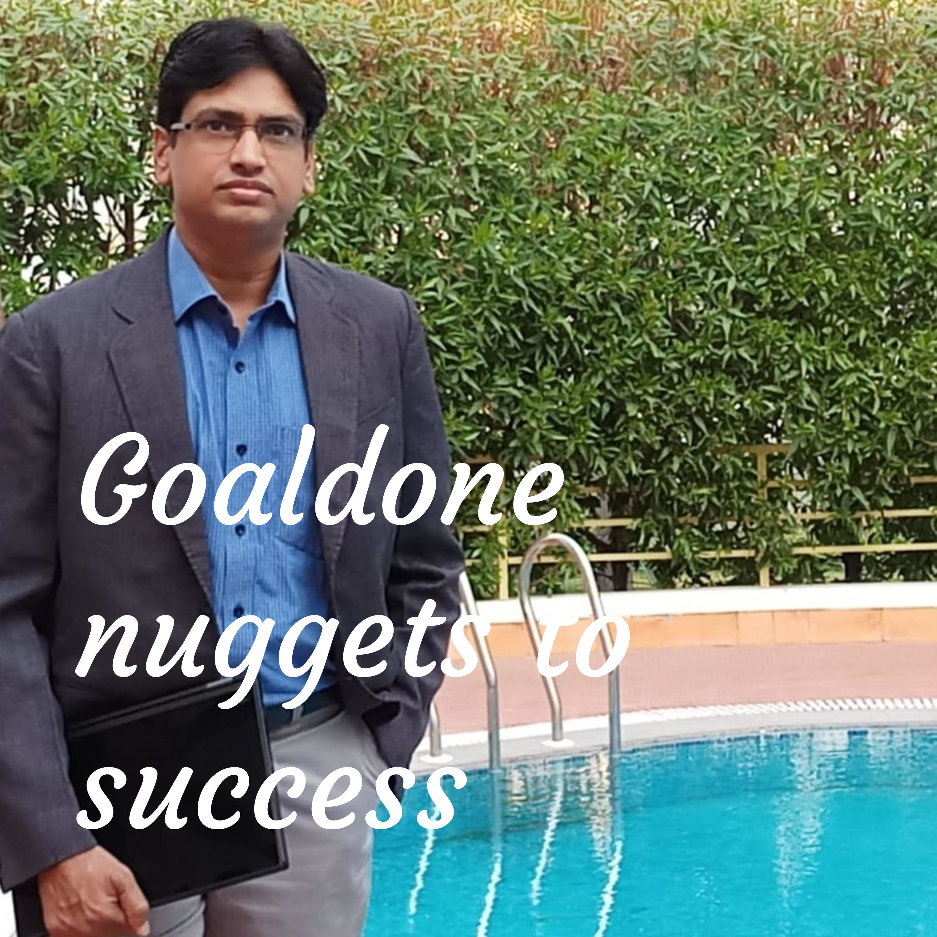 Goaldone nuggets to success
