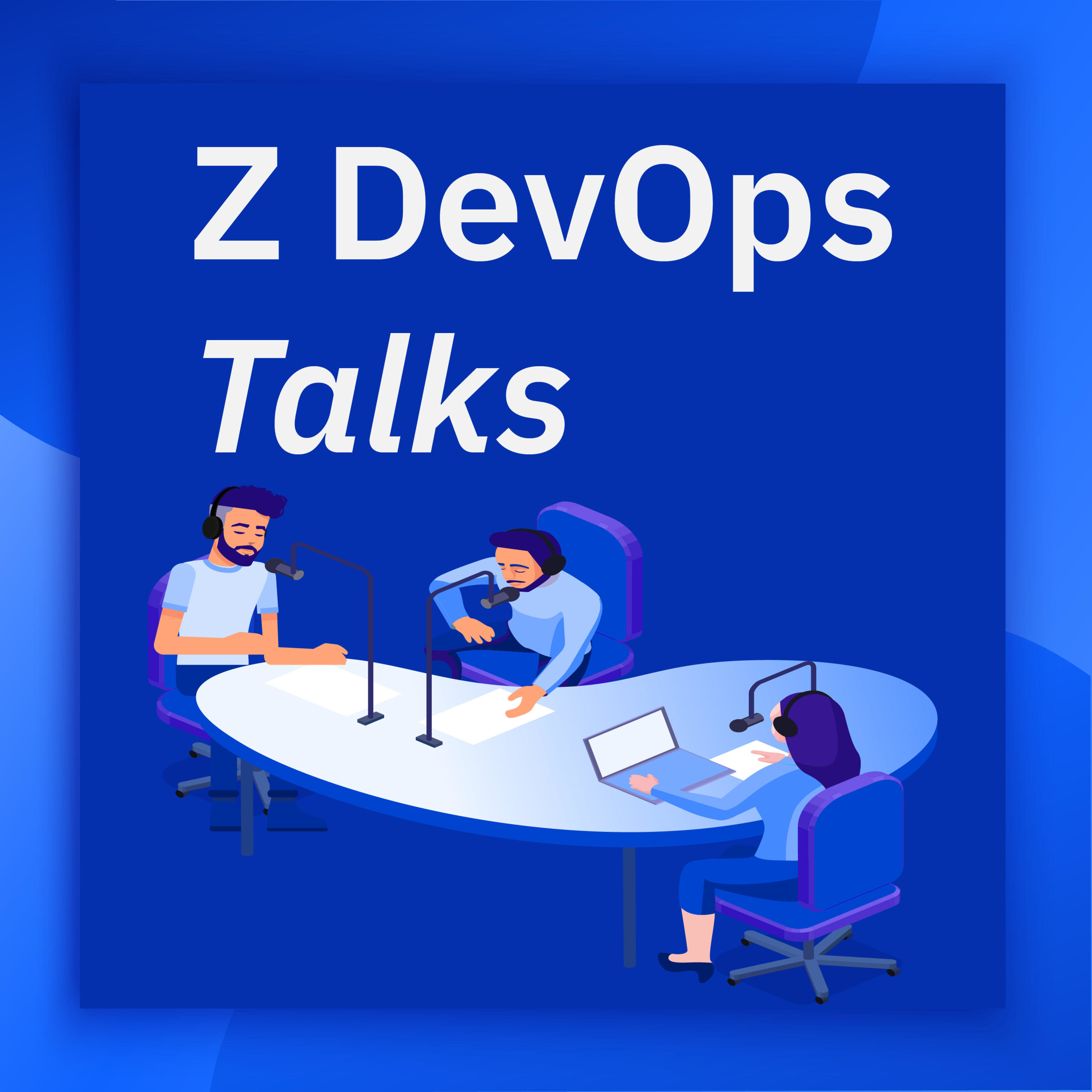 Z DevOps Talks