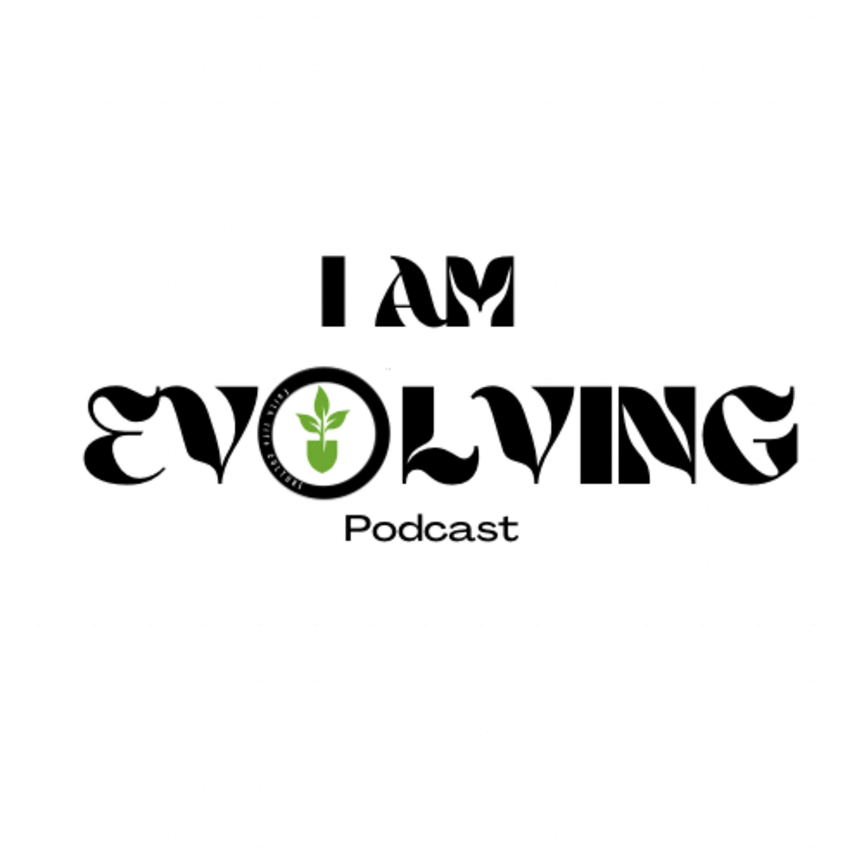 I am Evolving with Riah&Way