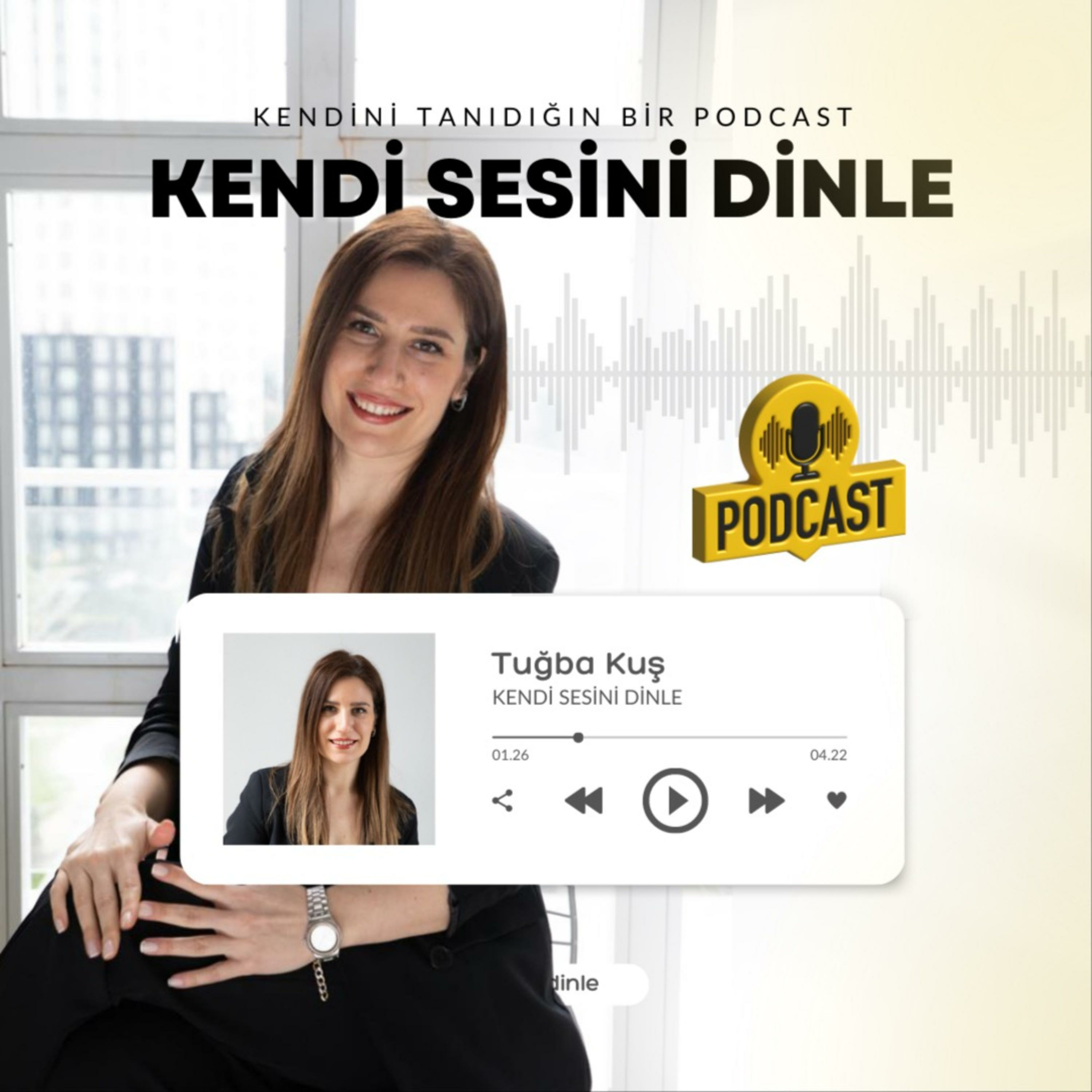 Tuğba Kuş - Kendi Sesini dinle