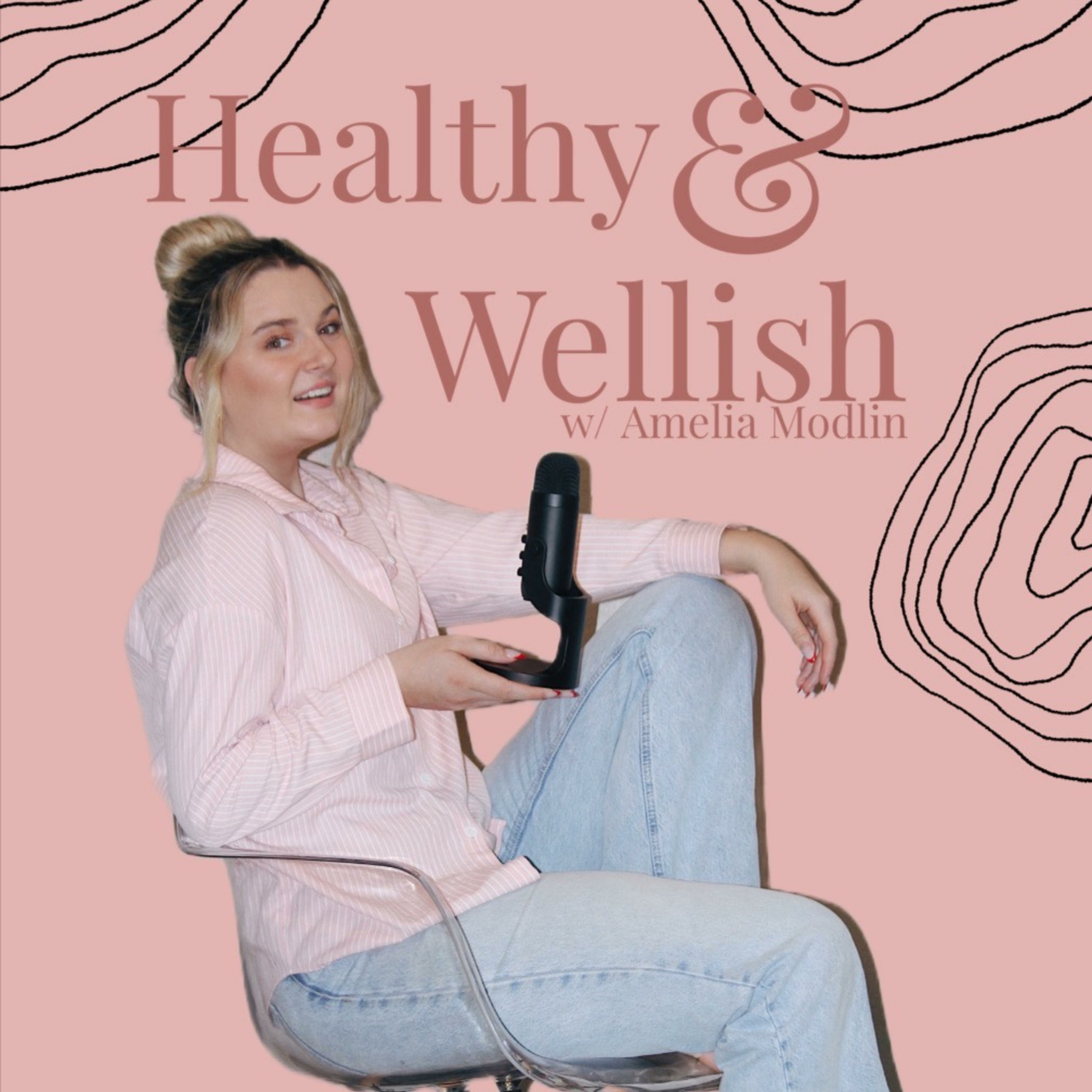 Healthy and Wellish