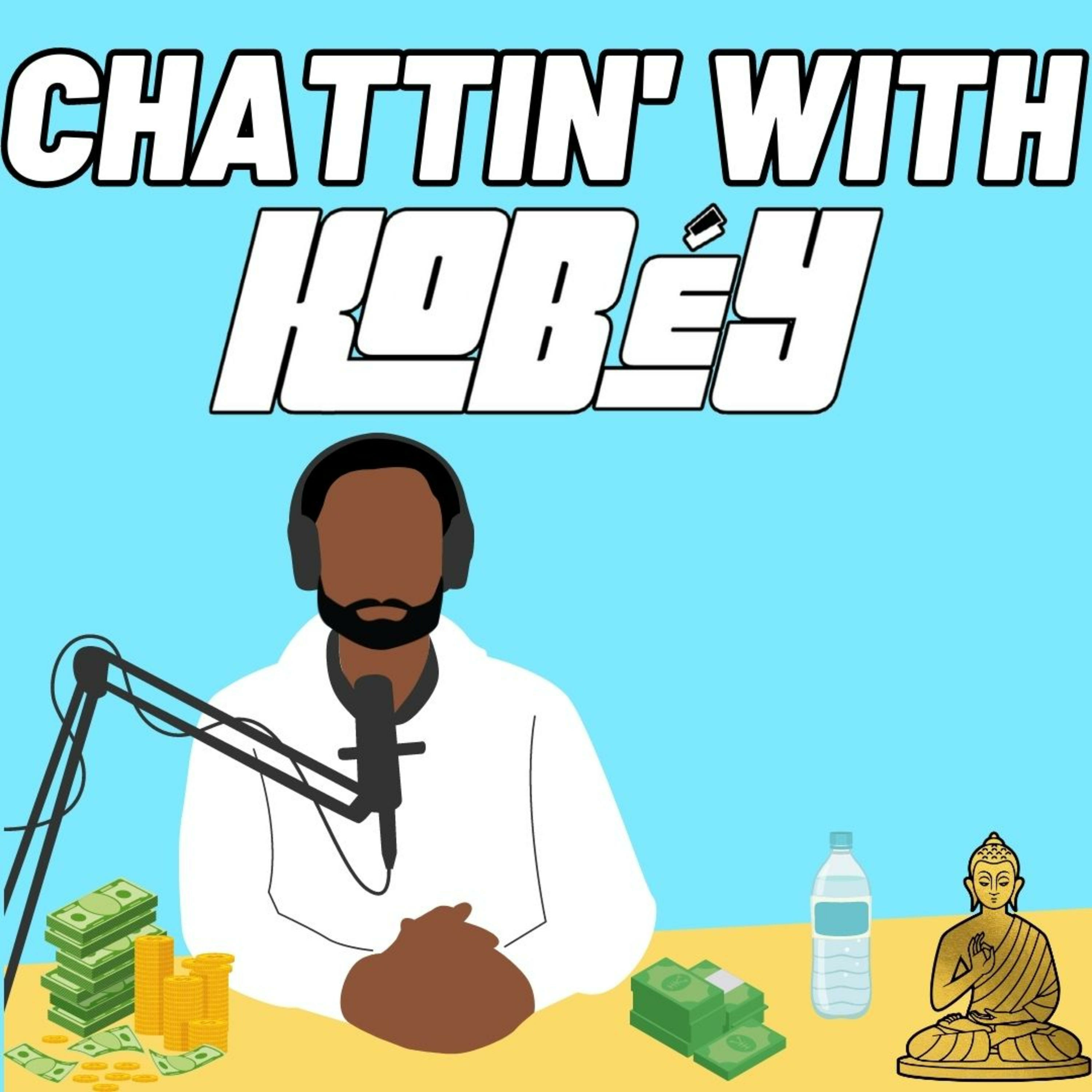 Chattin' With Kobéy