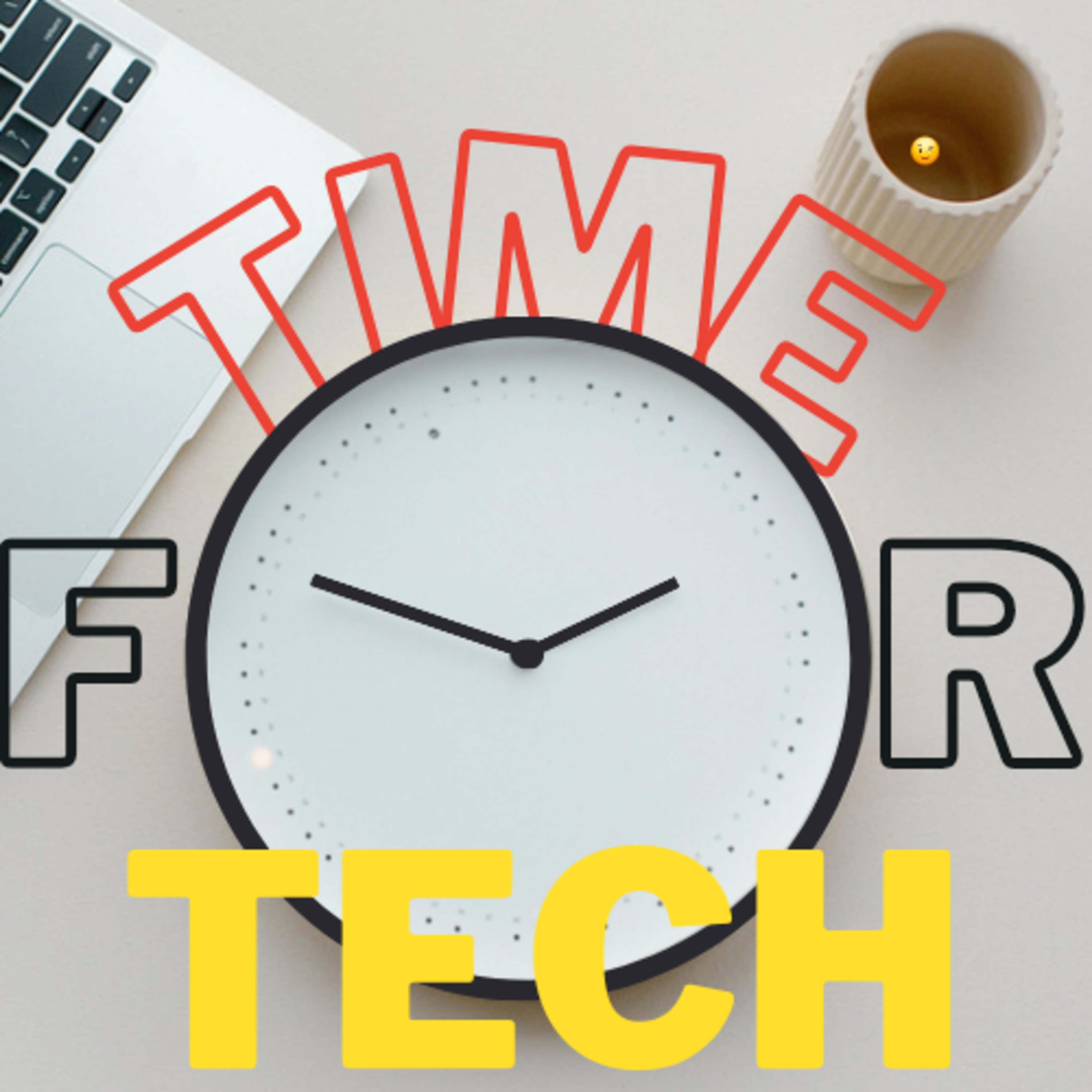 Time For Tech Time For Tech