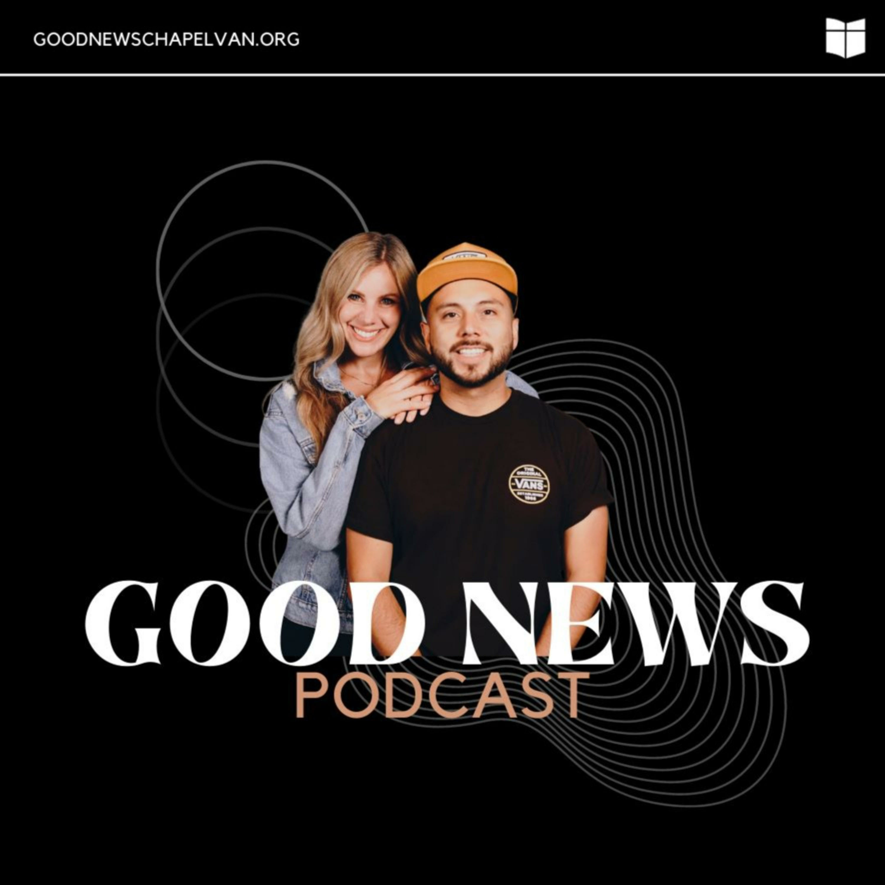 Good News Podcast