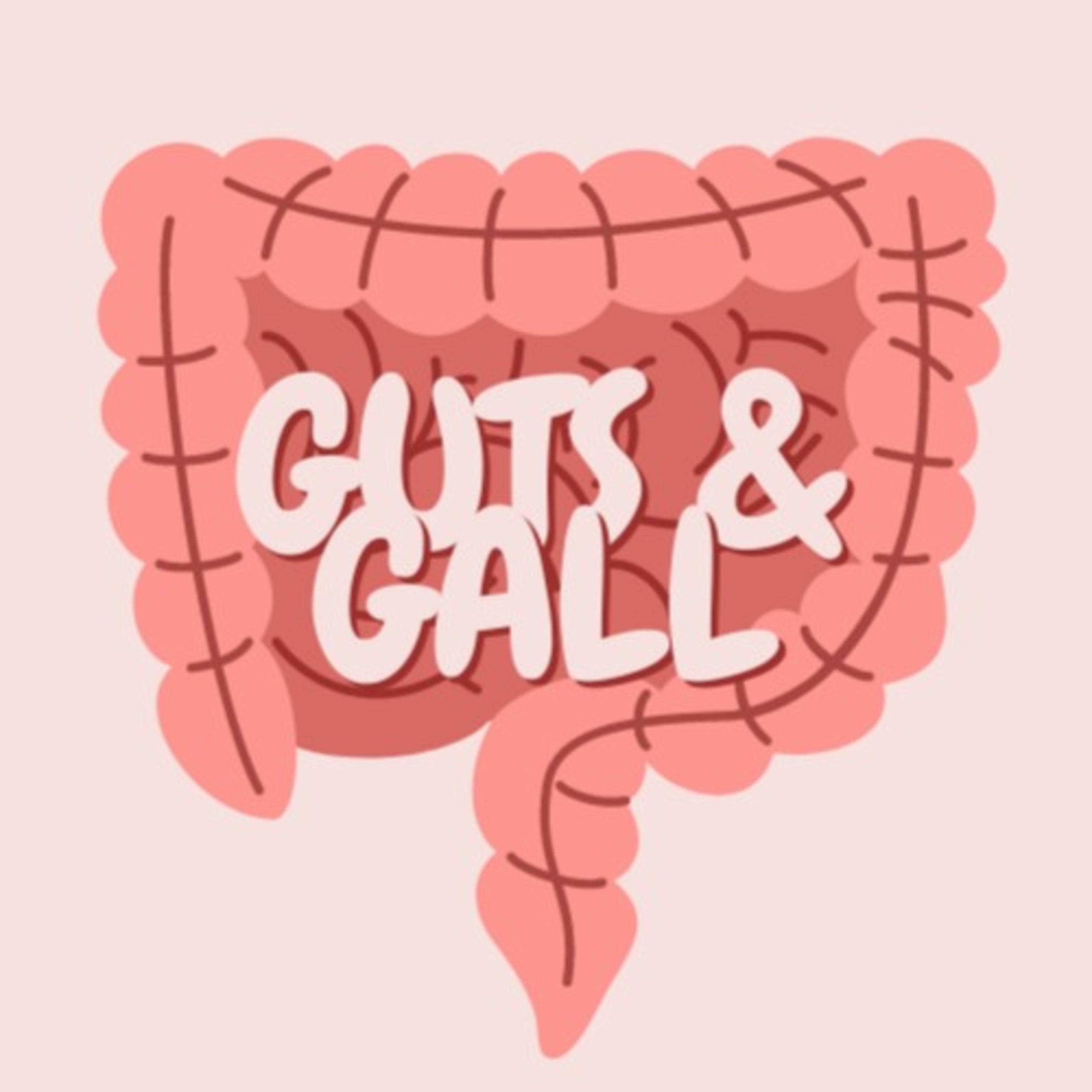 Guts & Gall