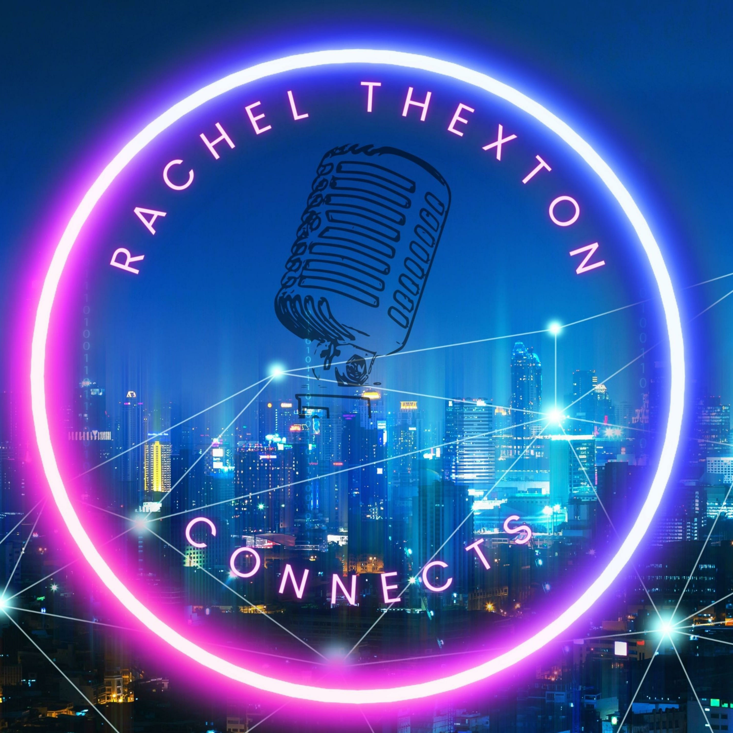 Rachel Thexton Connects