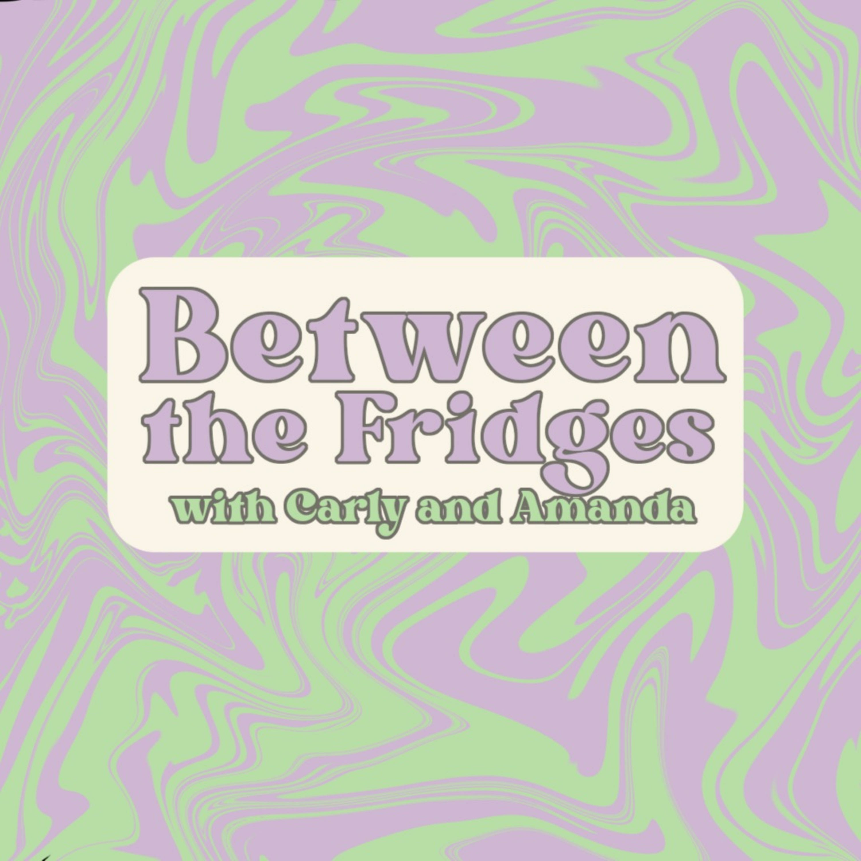 Between the Fridges