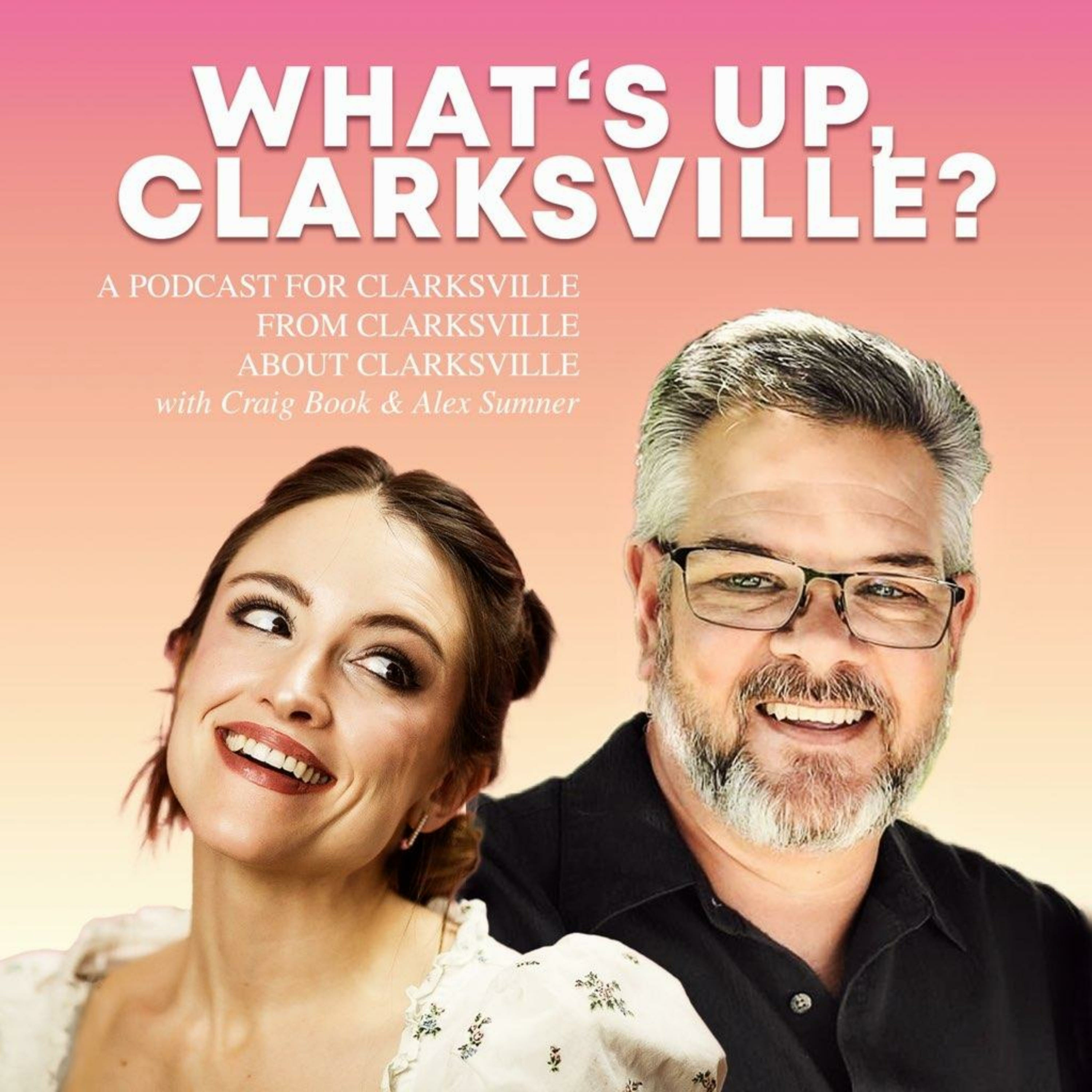 What\'s up Clarksville?