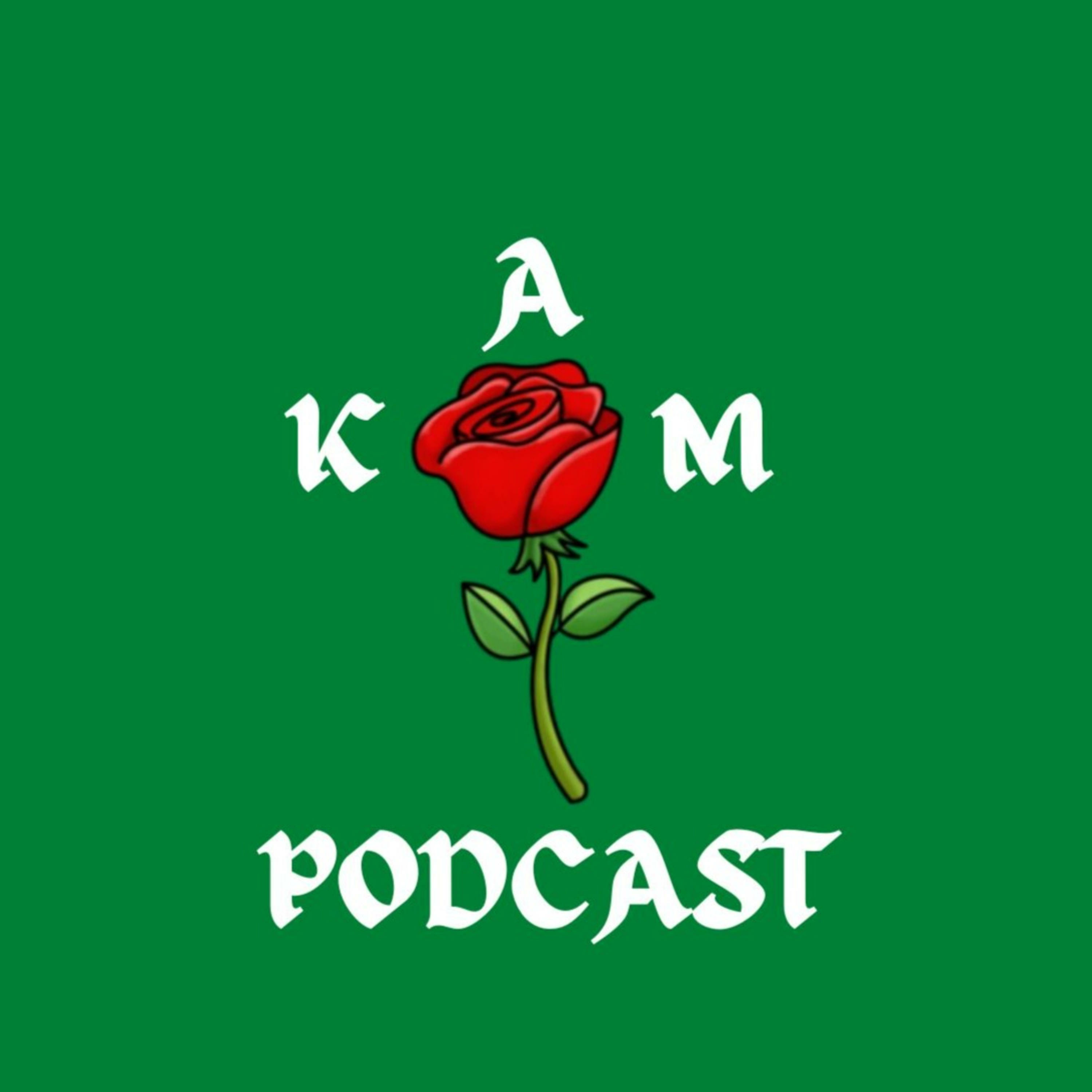 The KAM Podcast