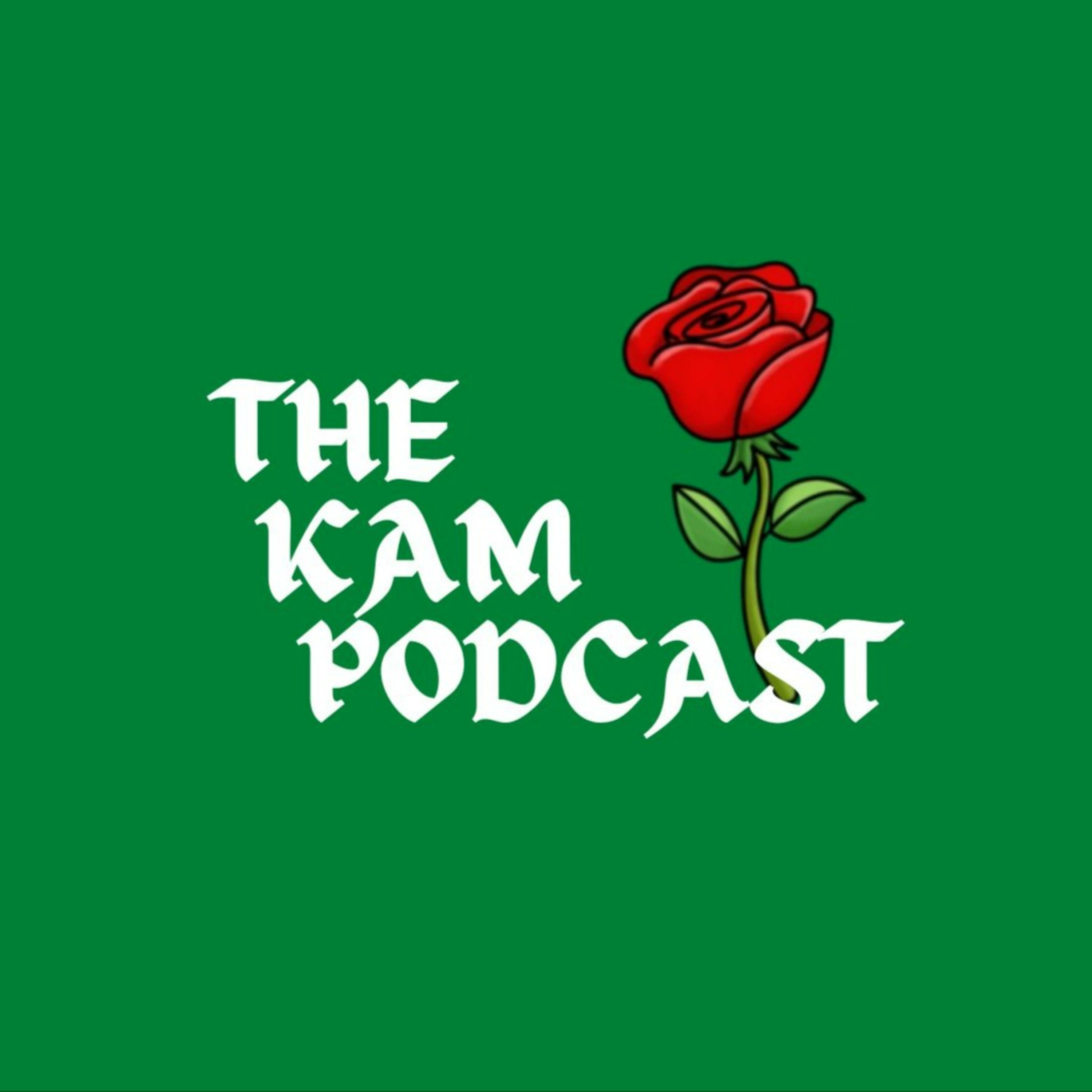 The KAM Podcast